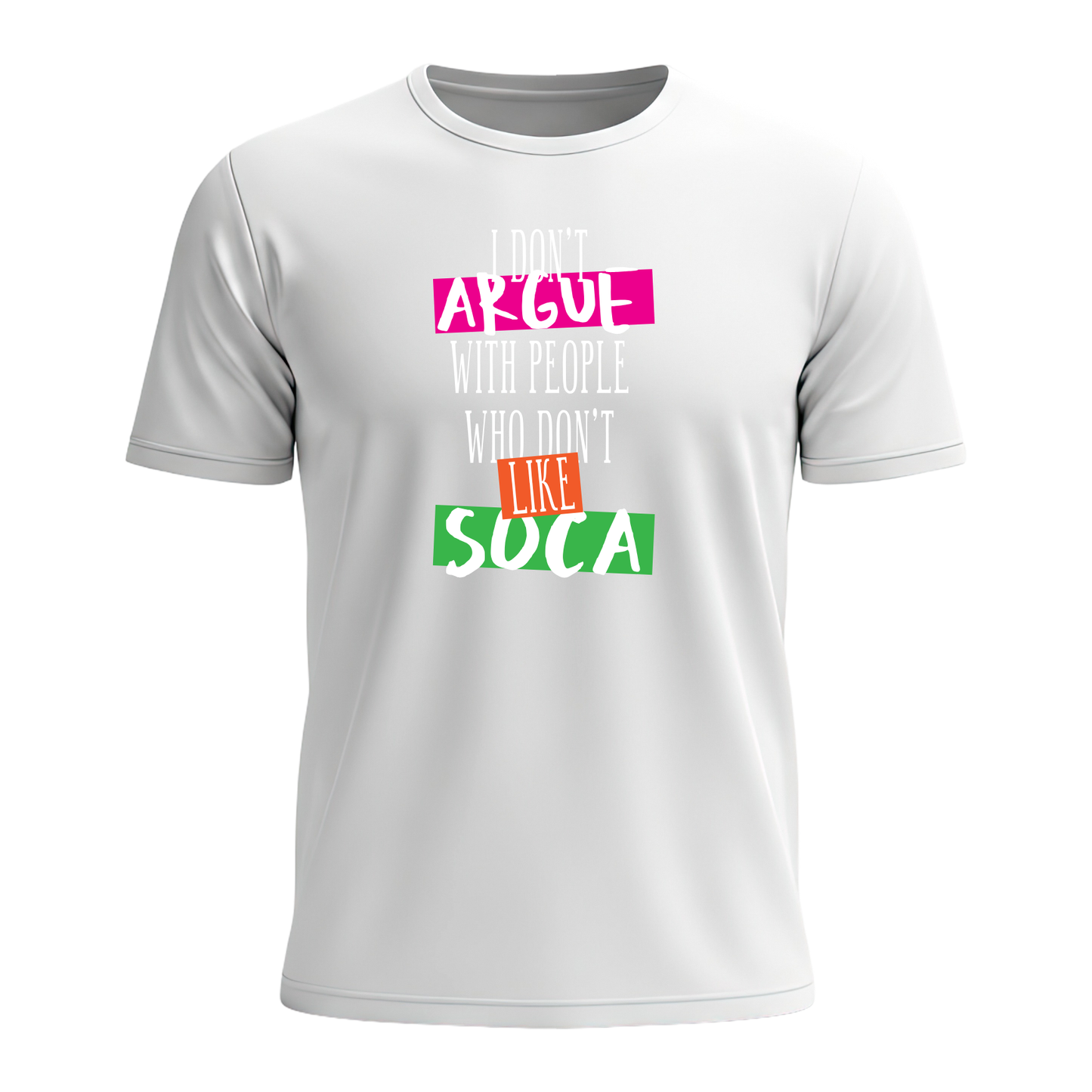 I Don't Argue - Men's Tee