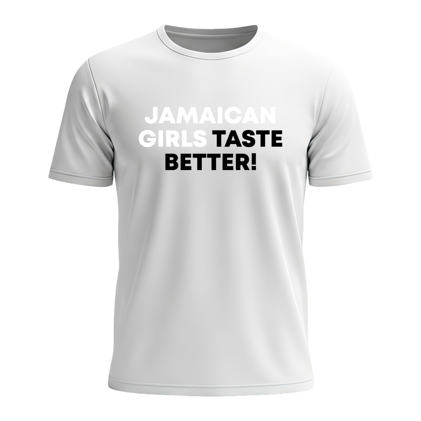 Jamaican Girls Taste Better - Men's Tee