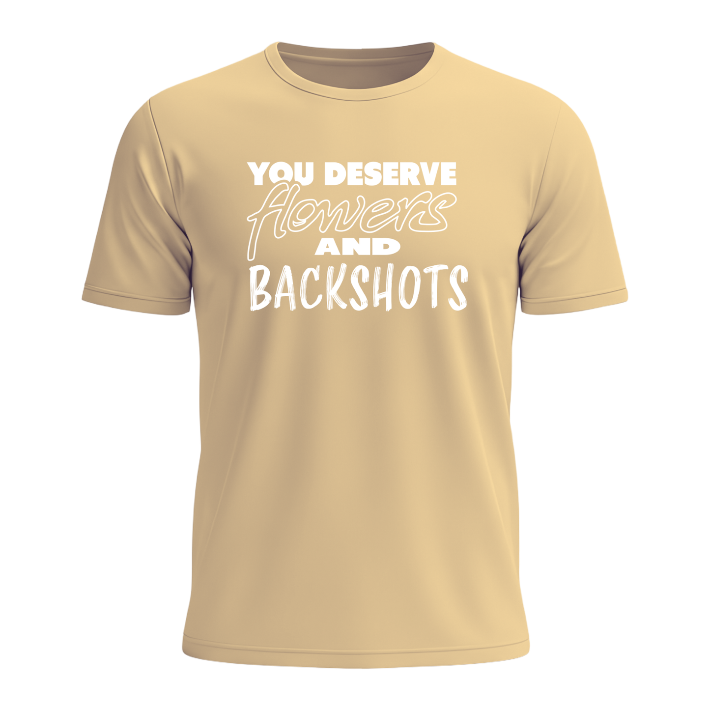 You Deserve - Men's Tee