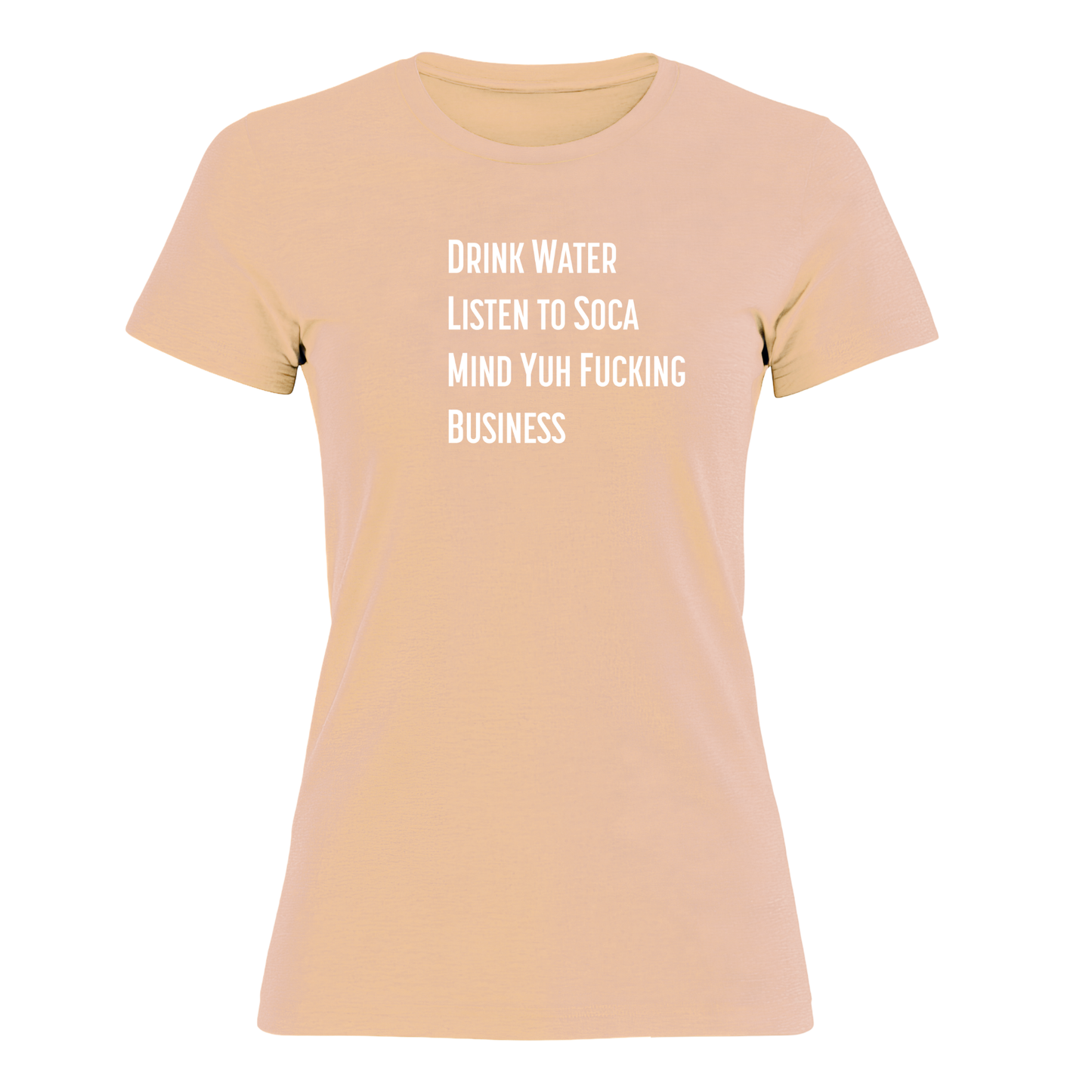Drink Water - Women's Tee