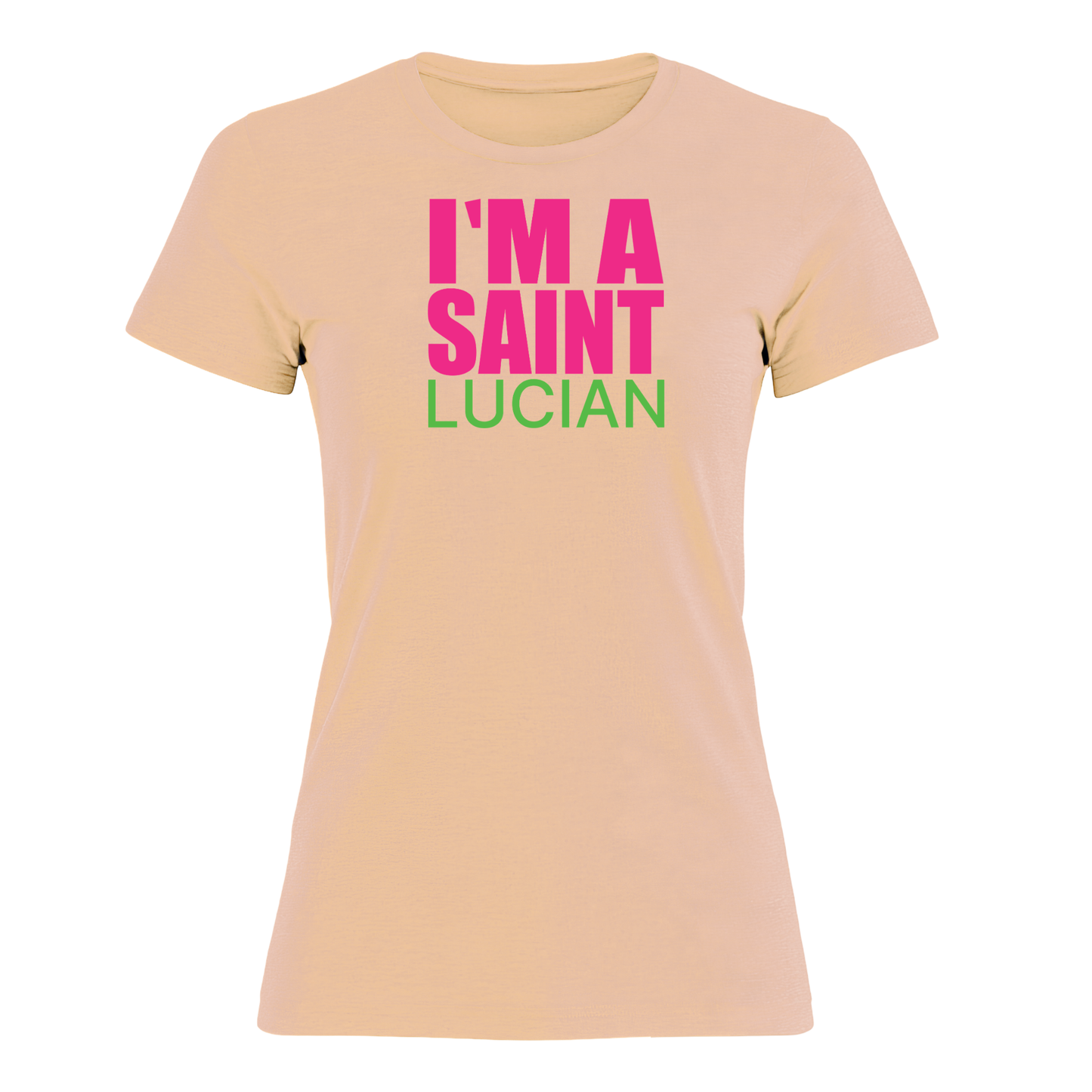 I'm A Saint Lucian - Women's Tee
