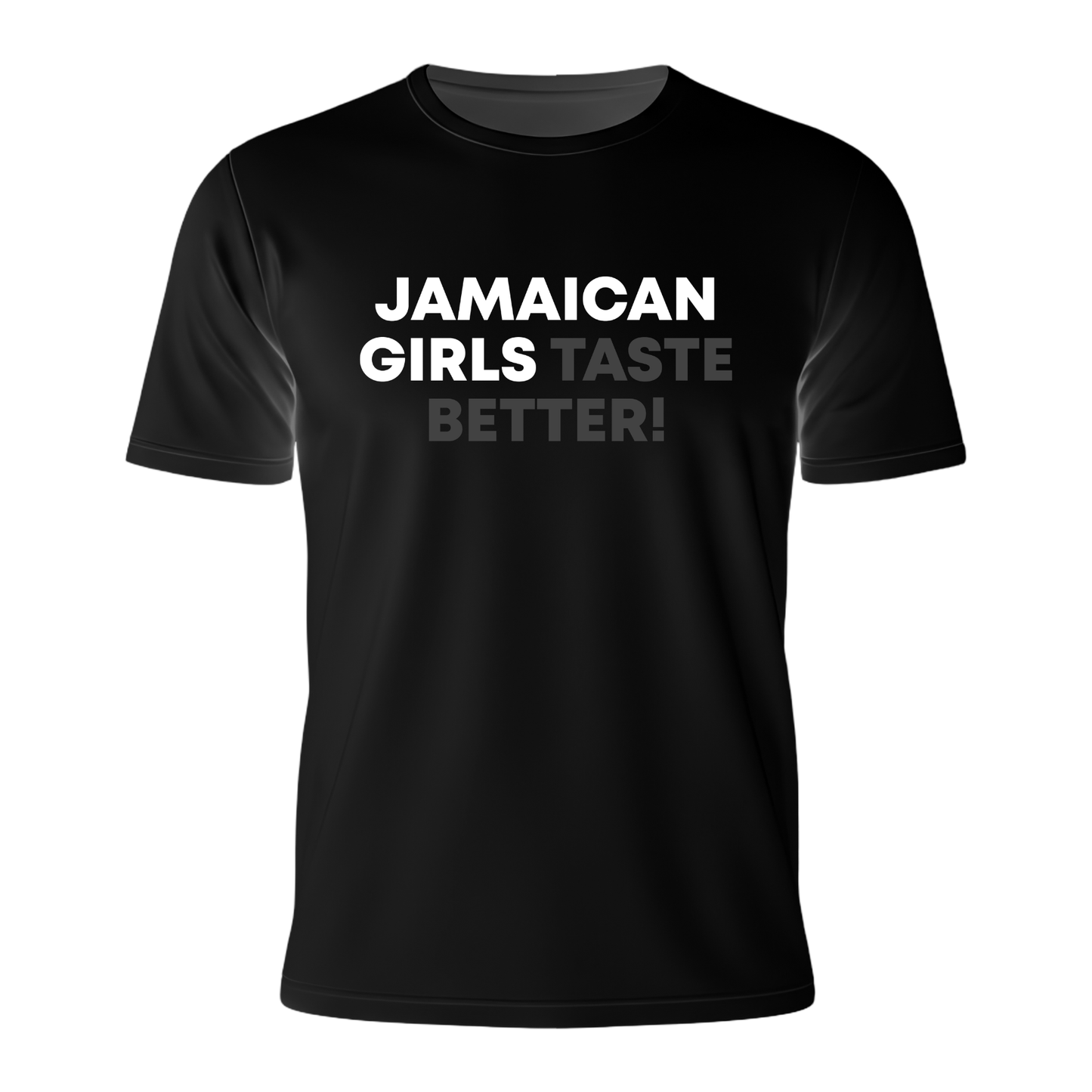Jamaican Girls Taste Better - Men's Tee