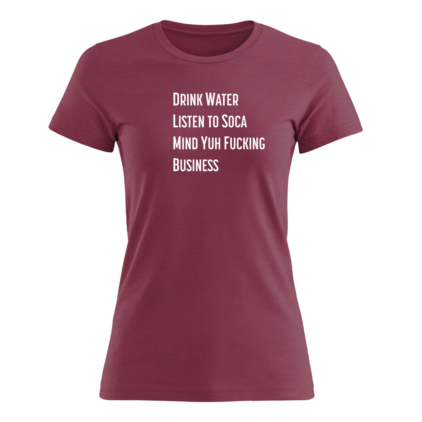 Drink Water - Women's Tee