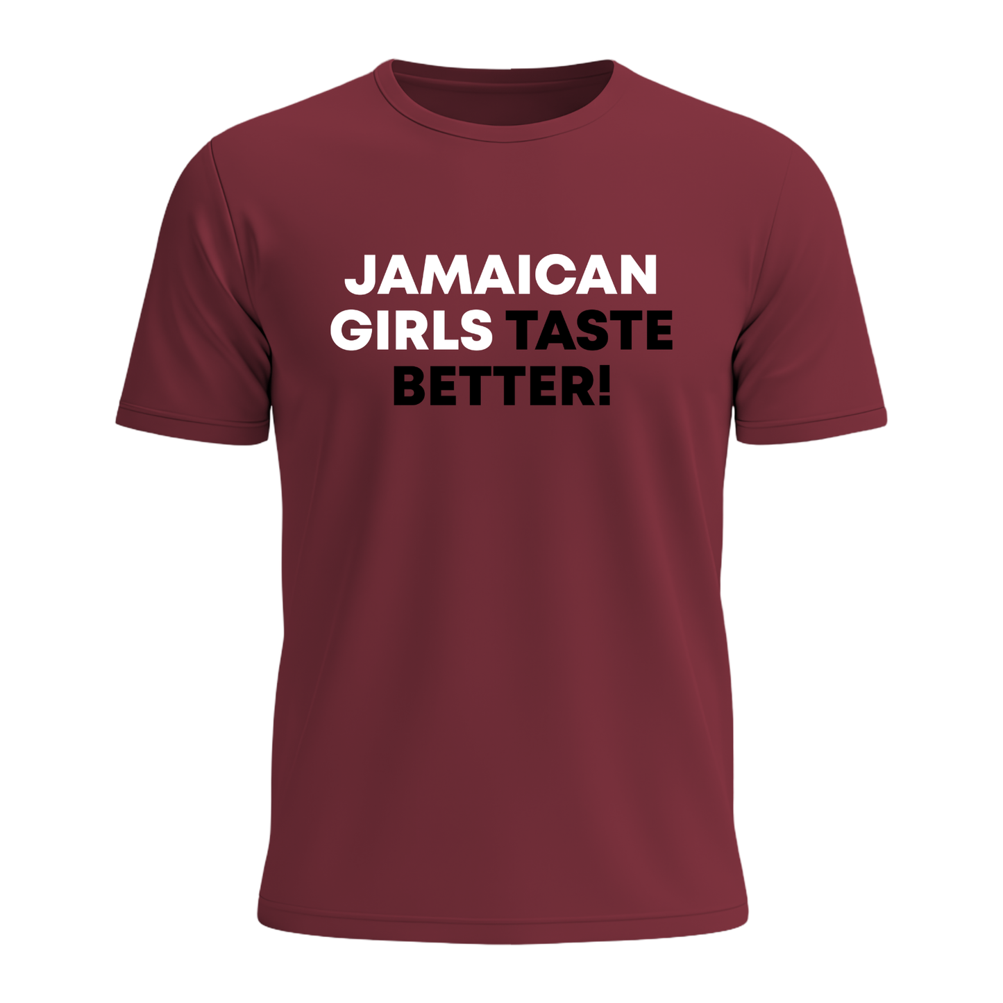 Jamaican Girls Taste Better - Men's Tee