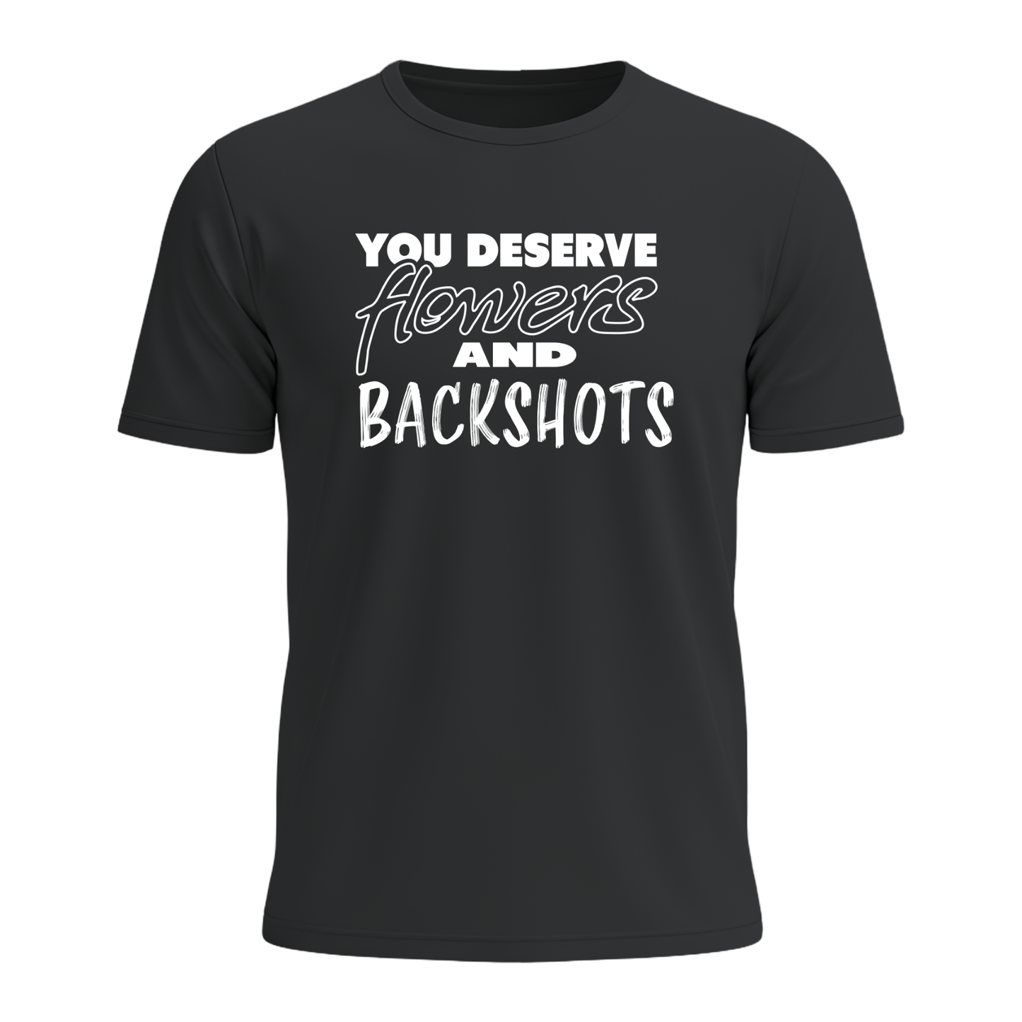 You Deserve - Men's Tee