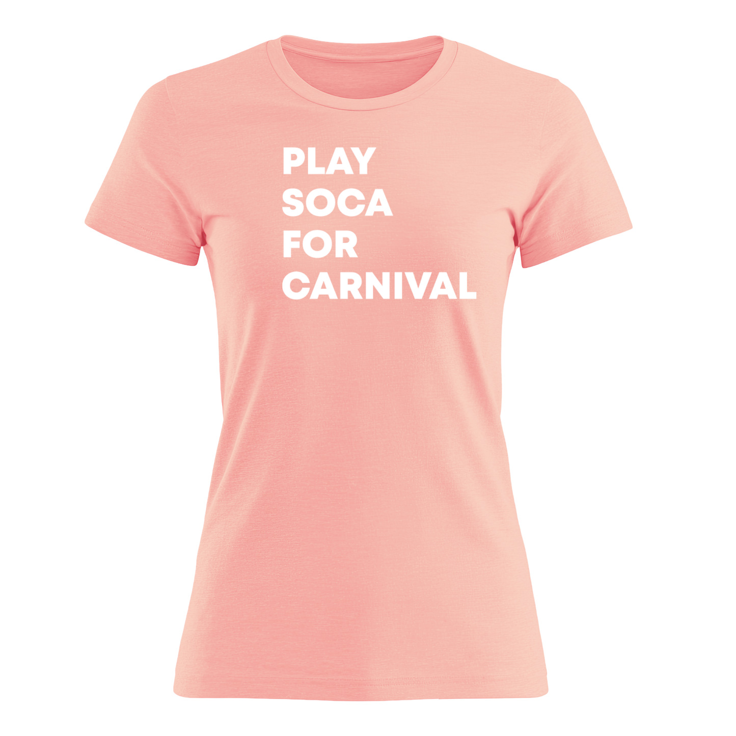 Play Soca for Carnival - Women's Tee