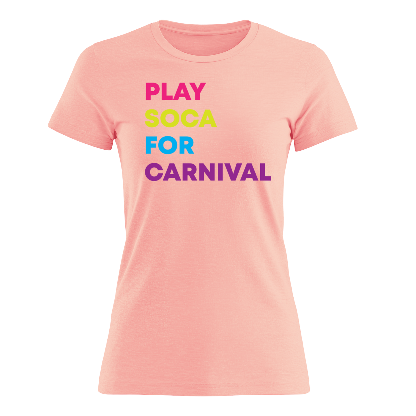 Play Soca at Carnival - Women's Tee