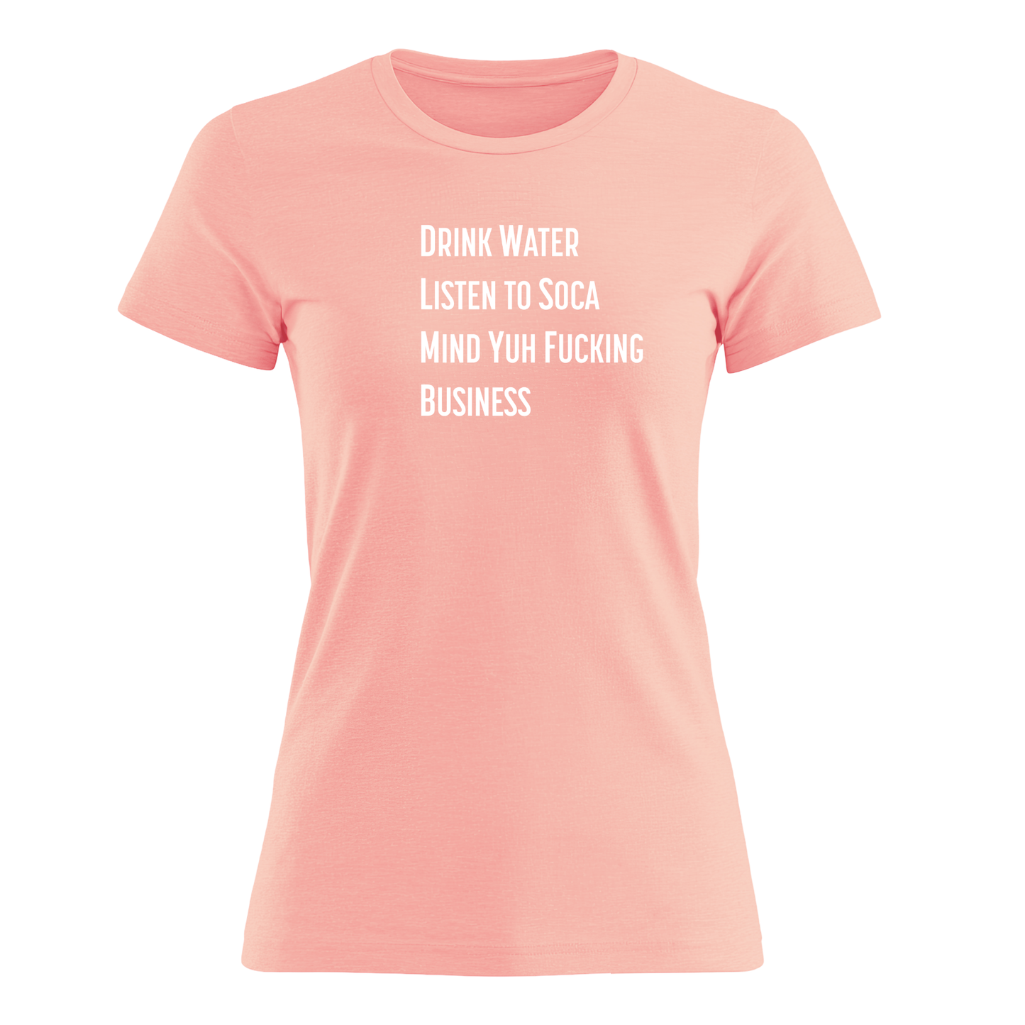 Drink Water - Women's Tee