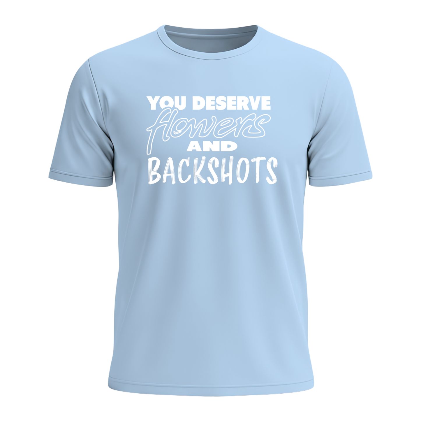 You Deserve - Men's Tee