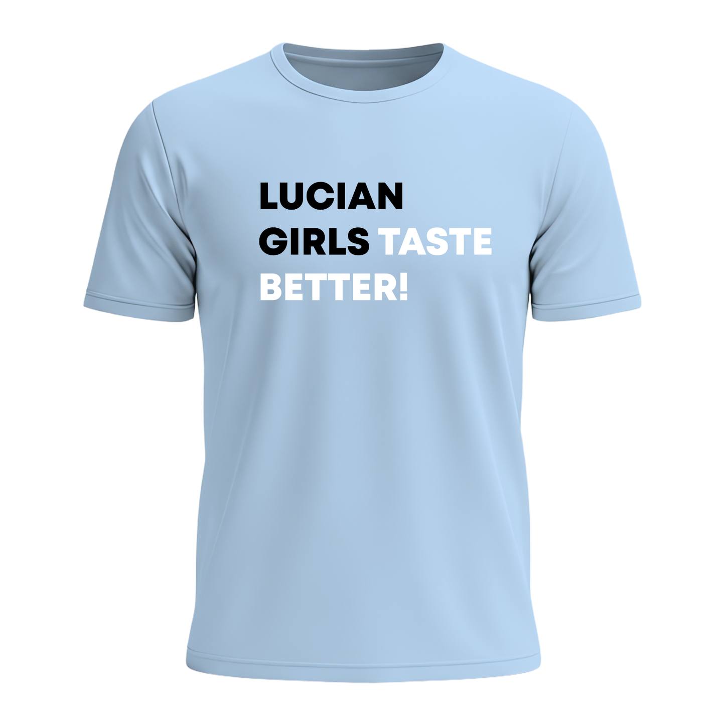 Saint Lucian Girls Taste Better - Men's Tee
