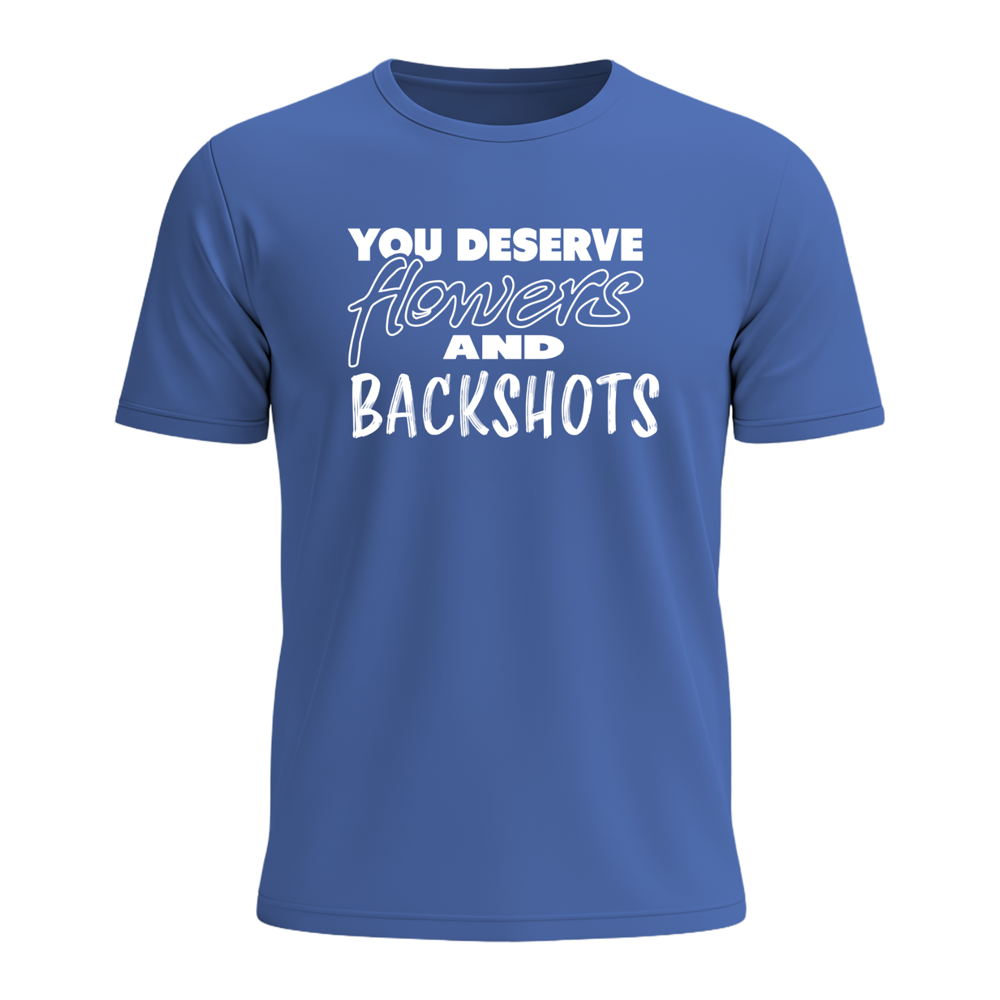 You Deserve - Men's Tee
