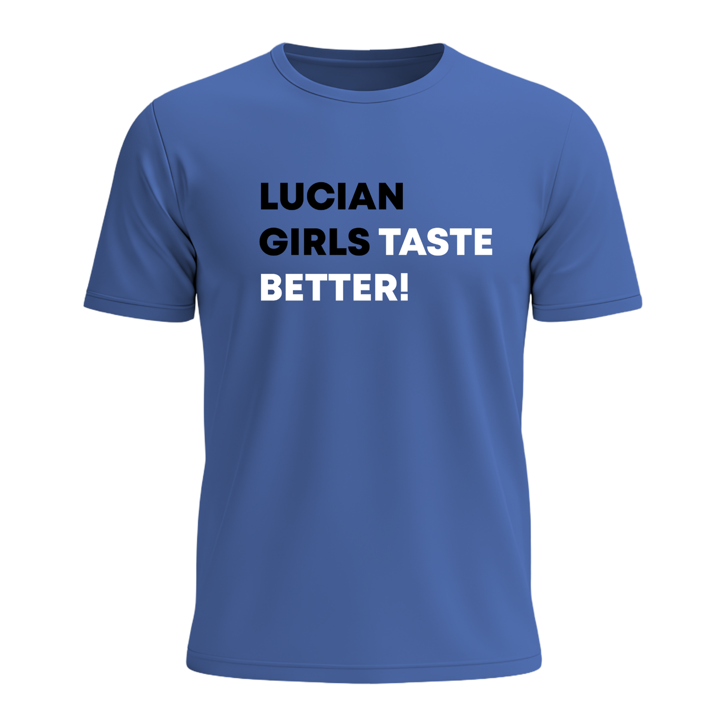 Saint Lucian Girls Taste Better - Men's Tee