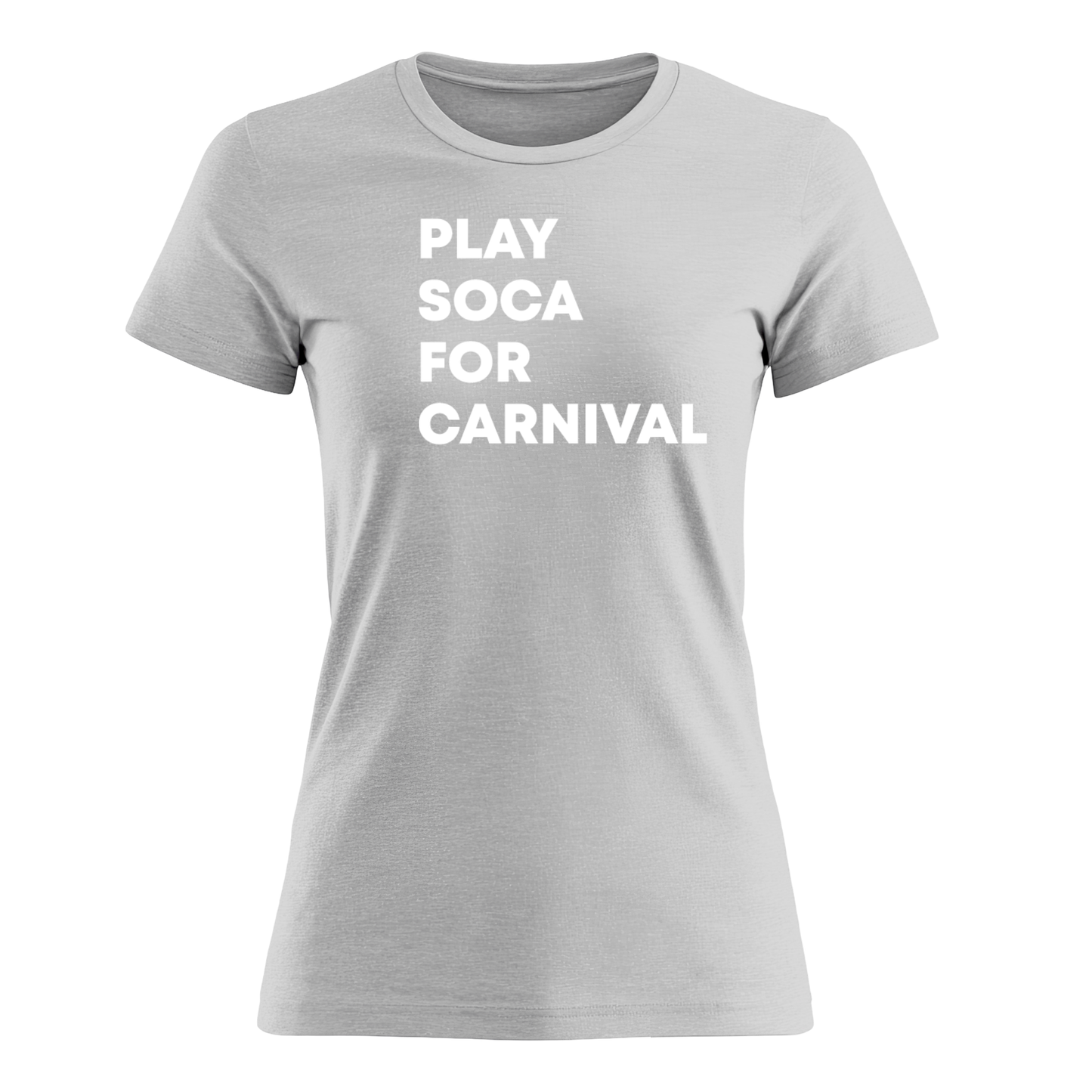 Play Soca for Carnival - Women's Tee