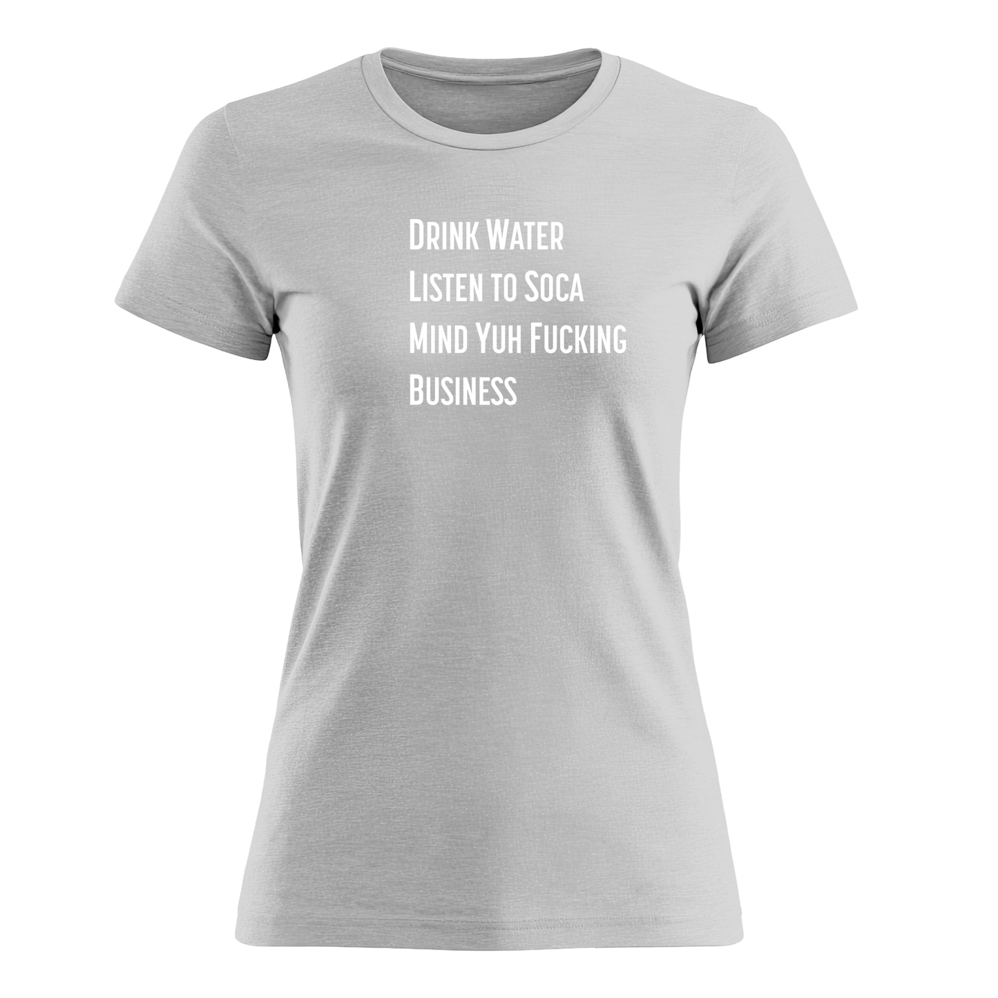 Drink Water - Women's Tee