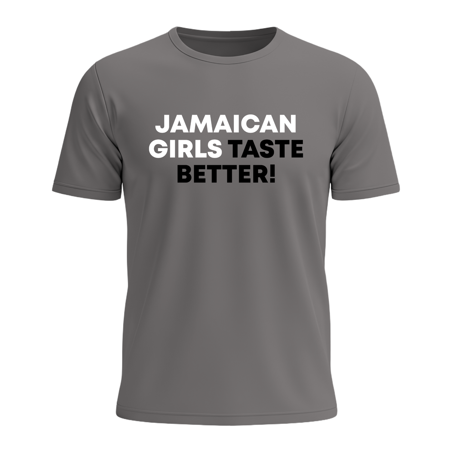 Jamaican Girls Taste Better - Men's Tee