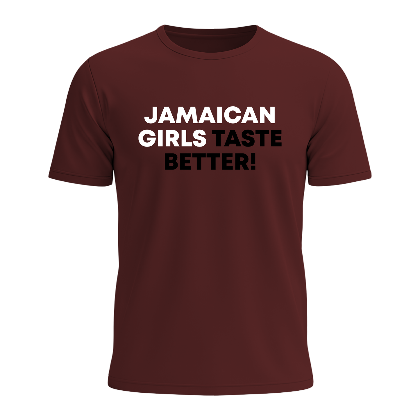 Jamaican Girls Taste Better - Men's Tee