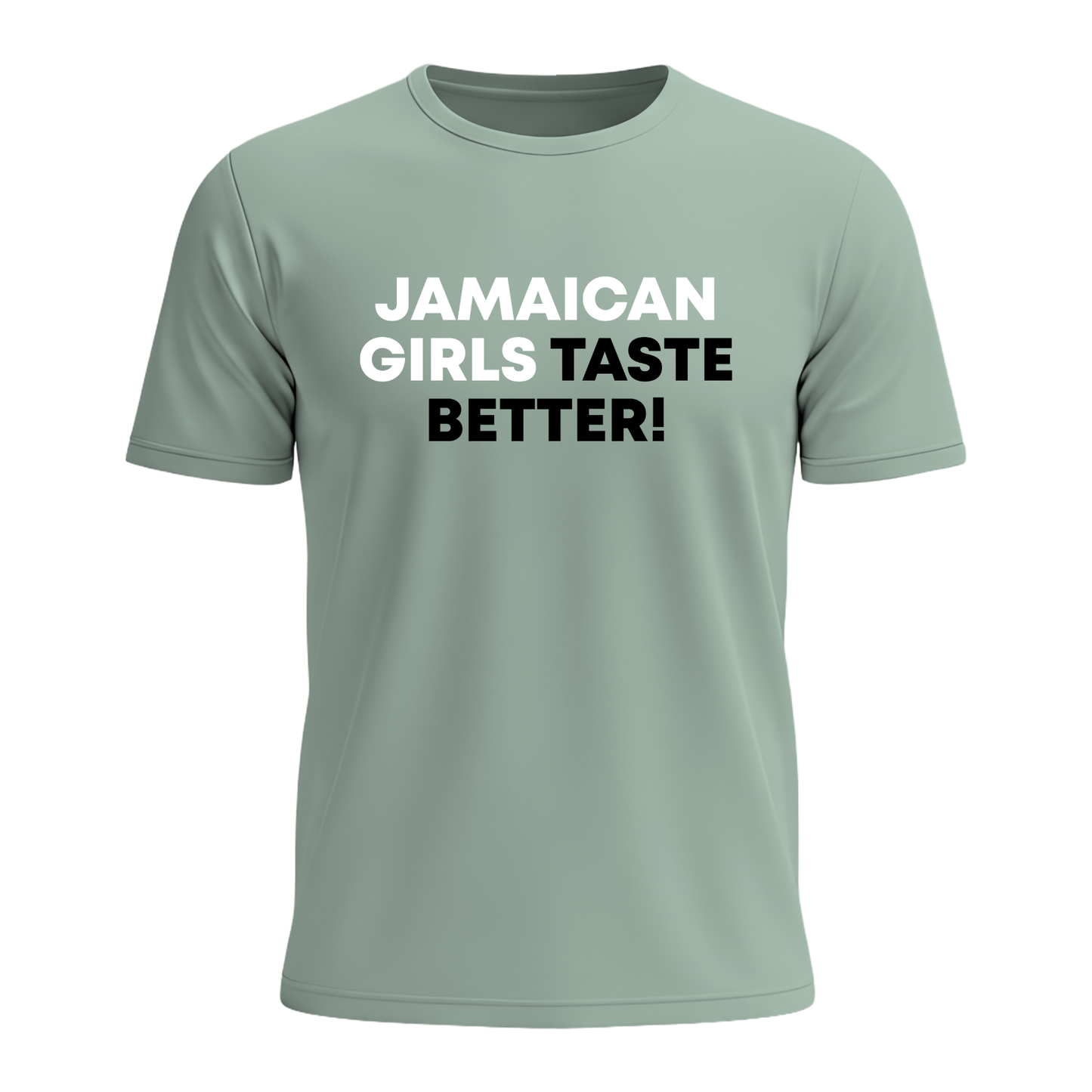 Jamaican Girls Taste Better - Men's Tee