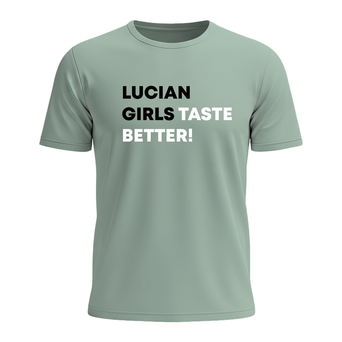 Saint Lucian Girls Taste Better - Men's Tee