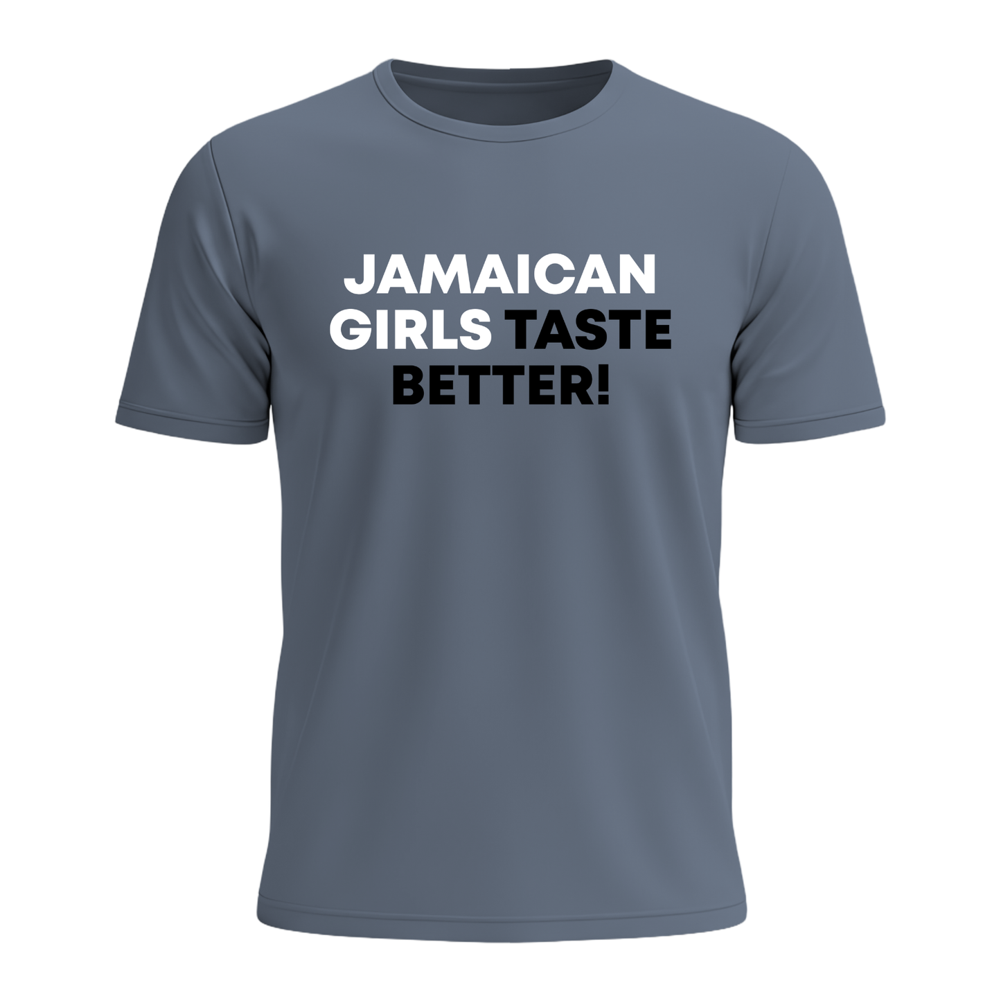 Jamaican Girls Taste Better - Men's Tee