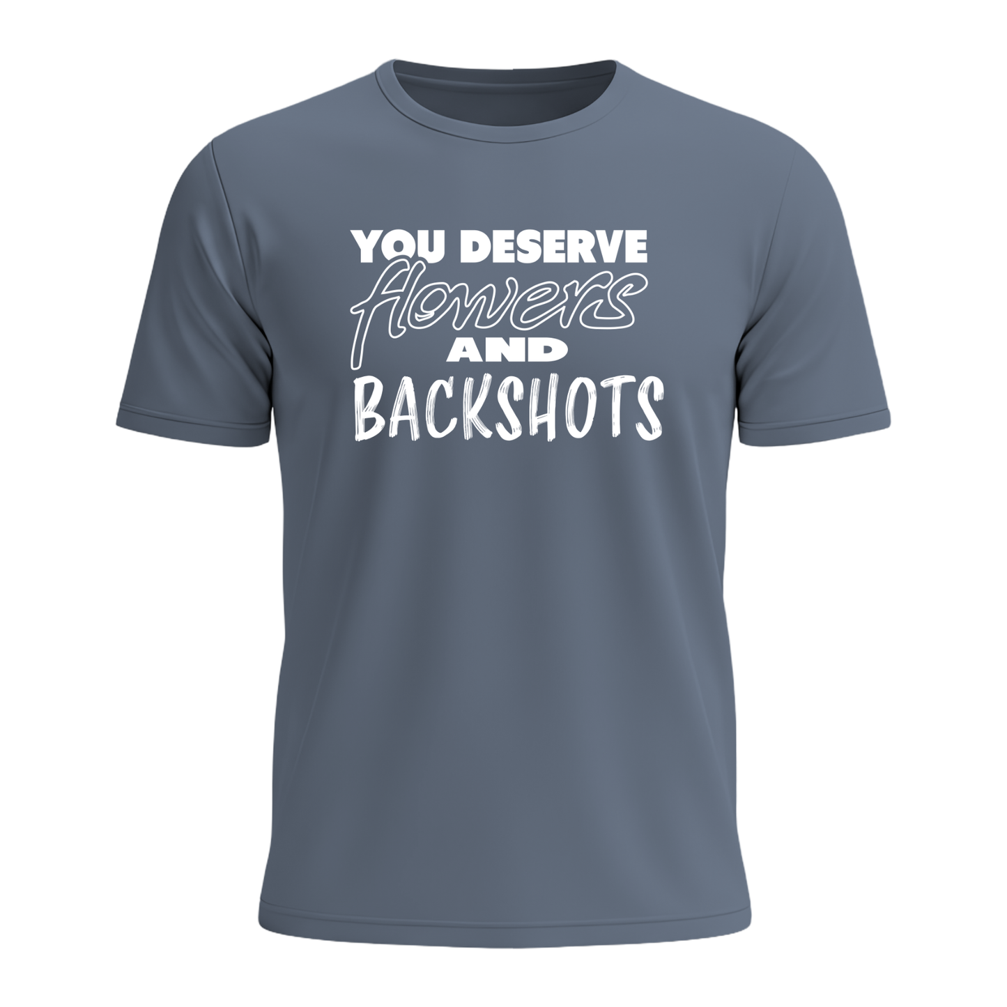 You Deserve - Men's Tee