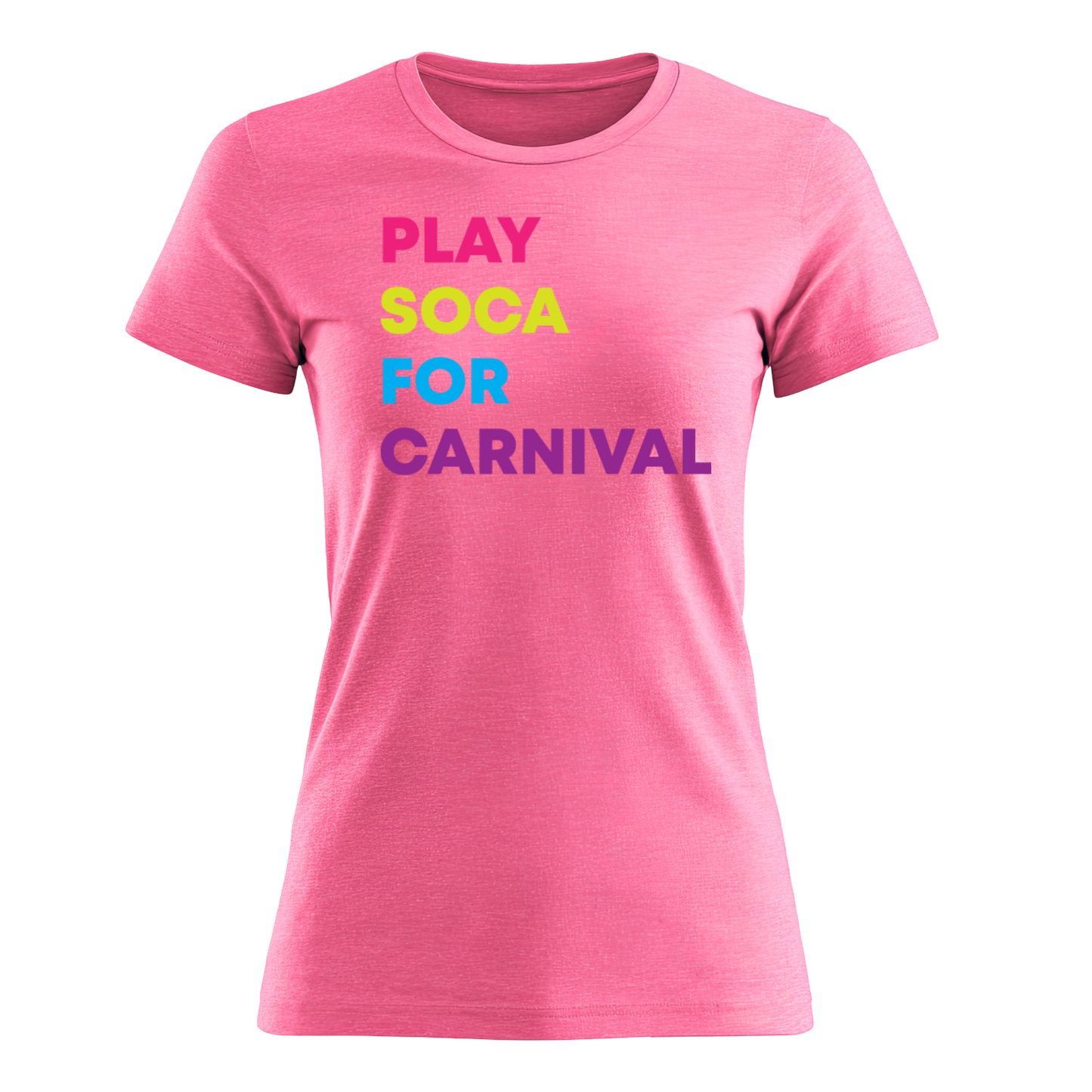 Play Soca at Carnival - Women's Tee