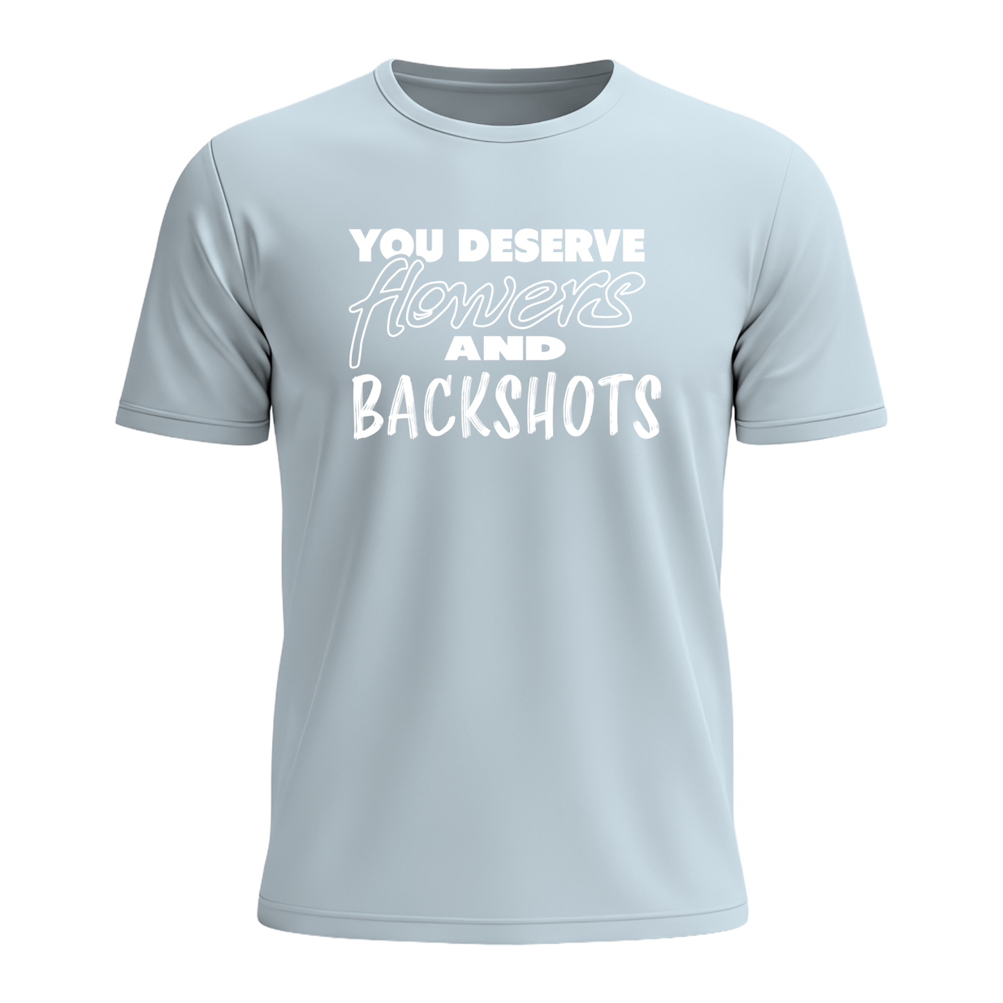 You Deserve - Men's Tee
