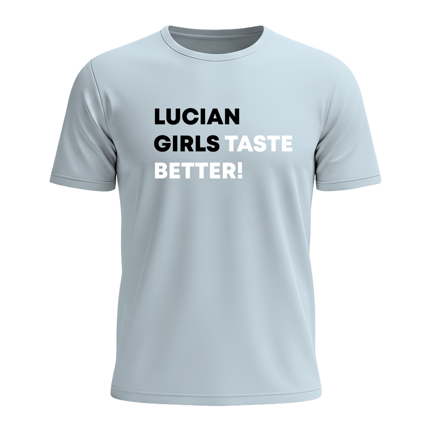 Saint Lucian Girls Taste Better - Men's Tee