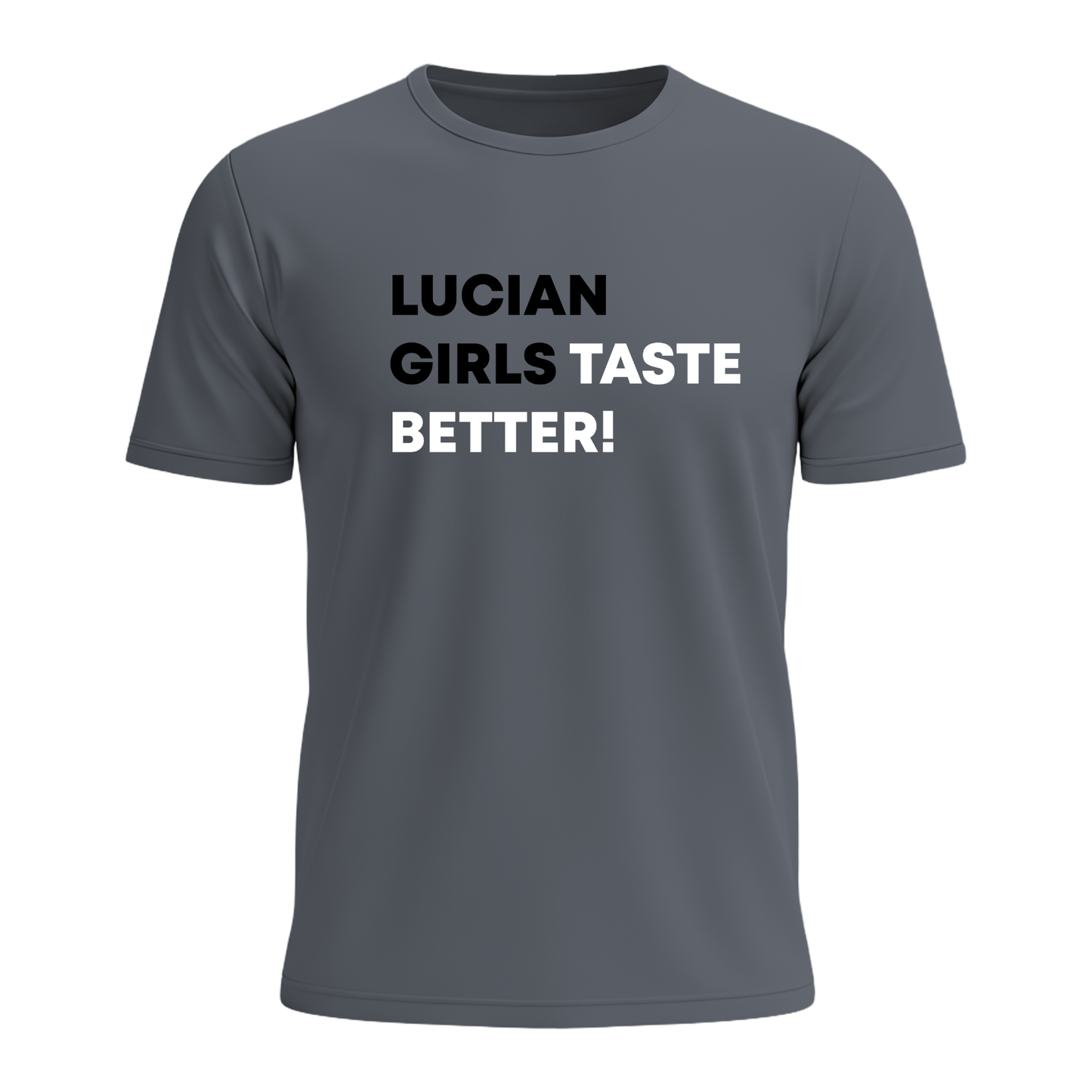 Saint Lucian Girls Taste Better - Men's Tee