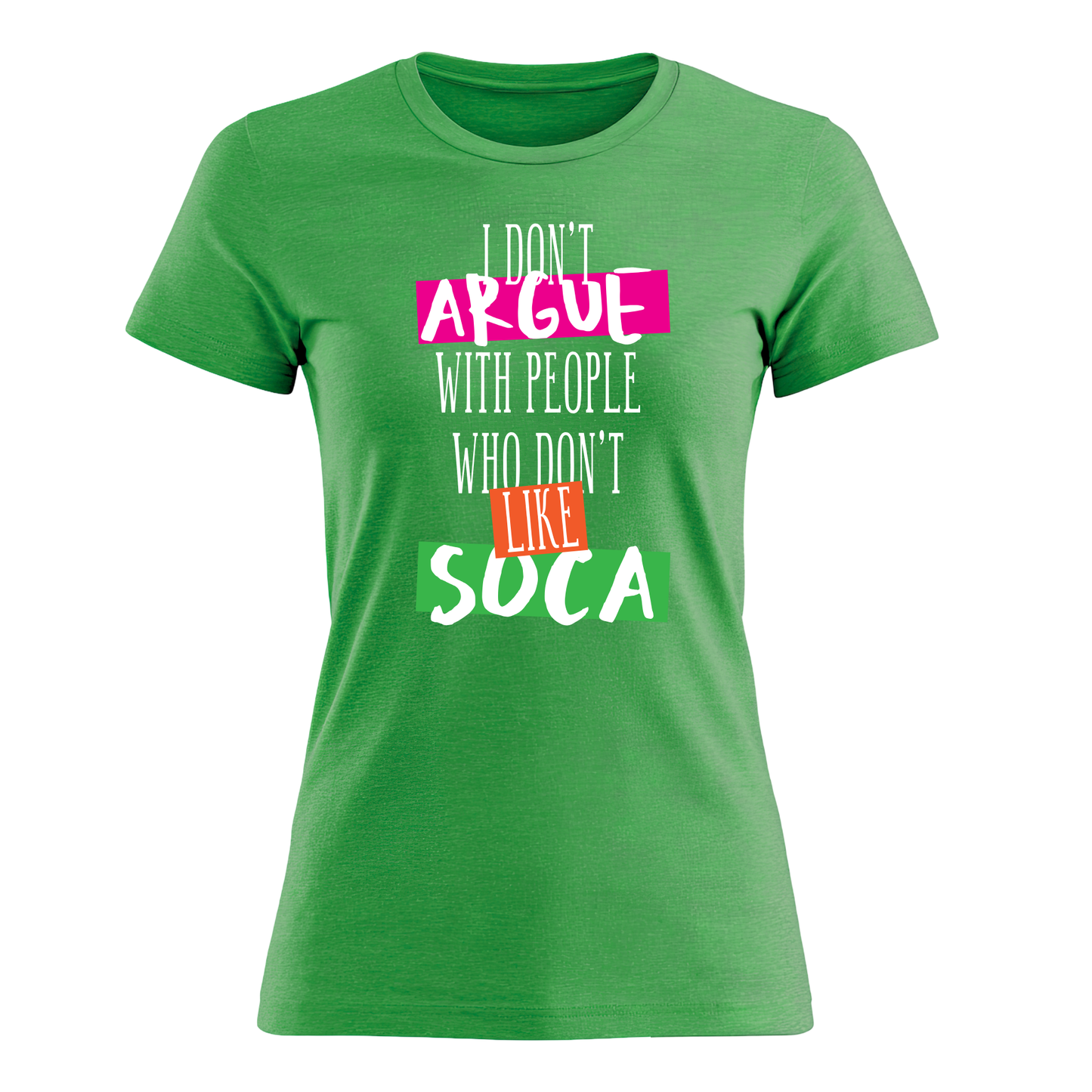 I Don't Argue - Women's Tee