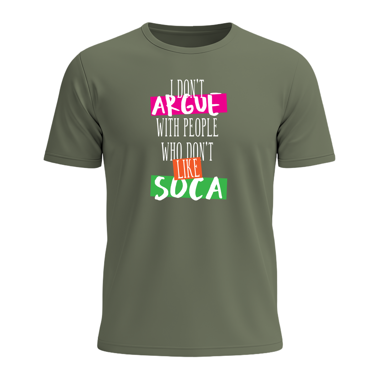 I Don't Argue - Men's Tee