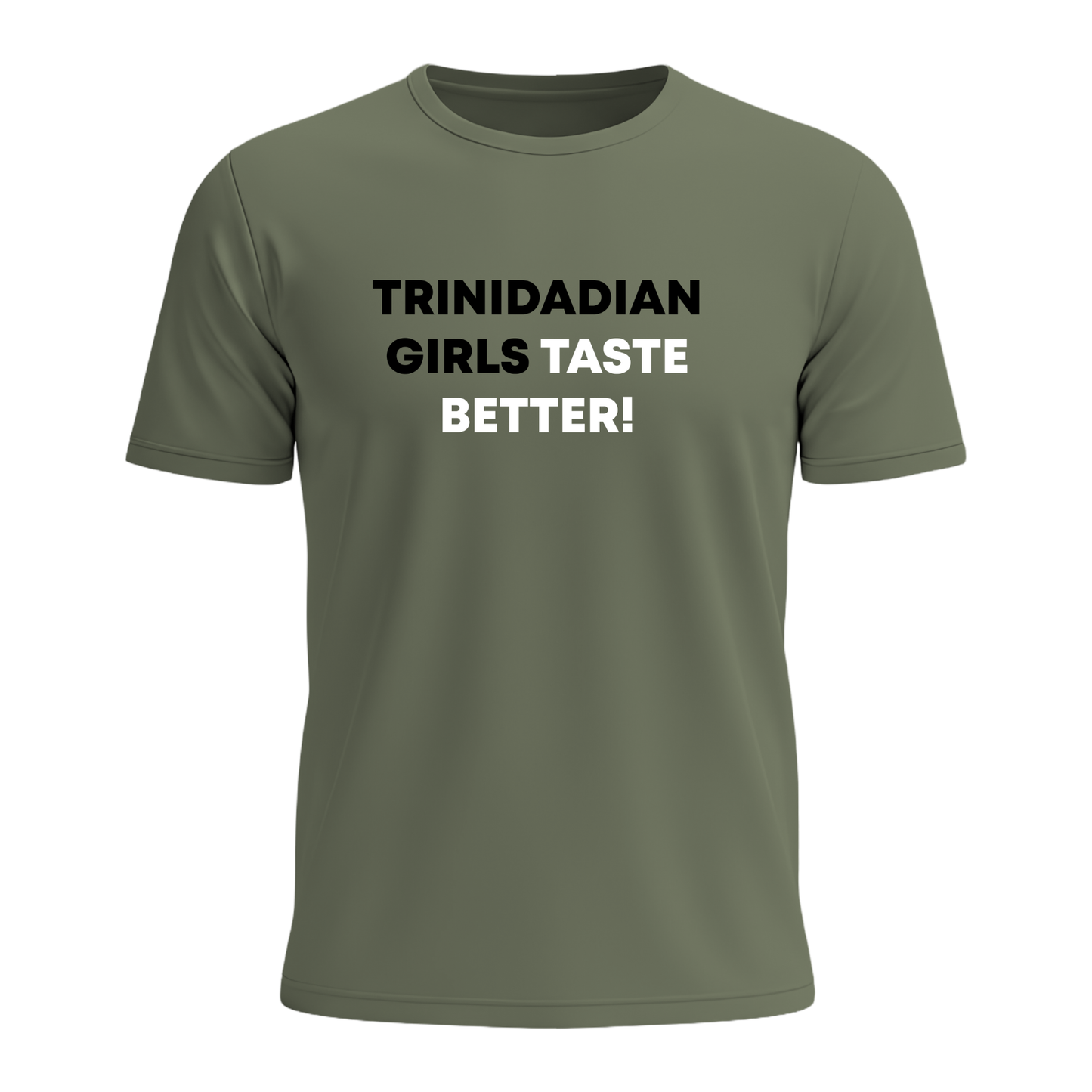 Trini Girls Taste Better - Men's Tee