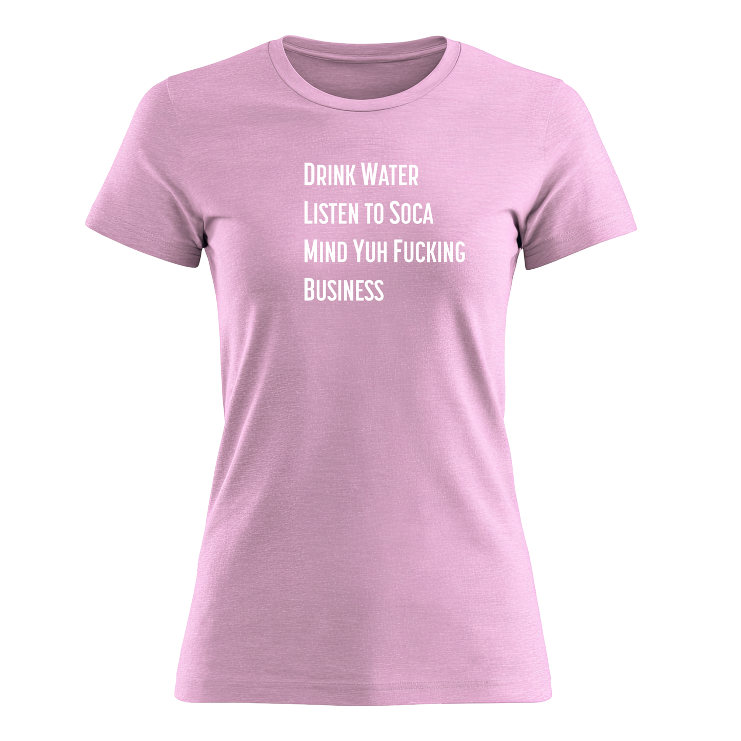 Drink Water - Women's Tee