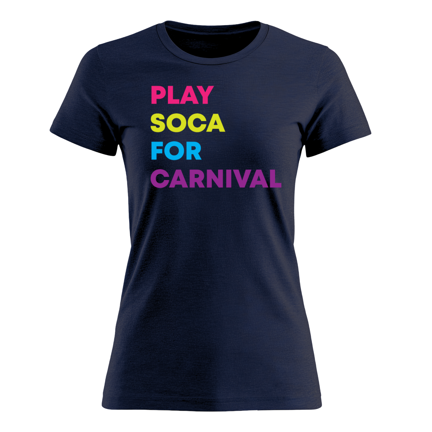 Play Soca at Carnival - Women's Tee