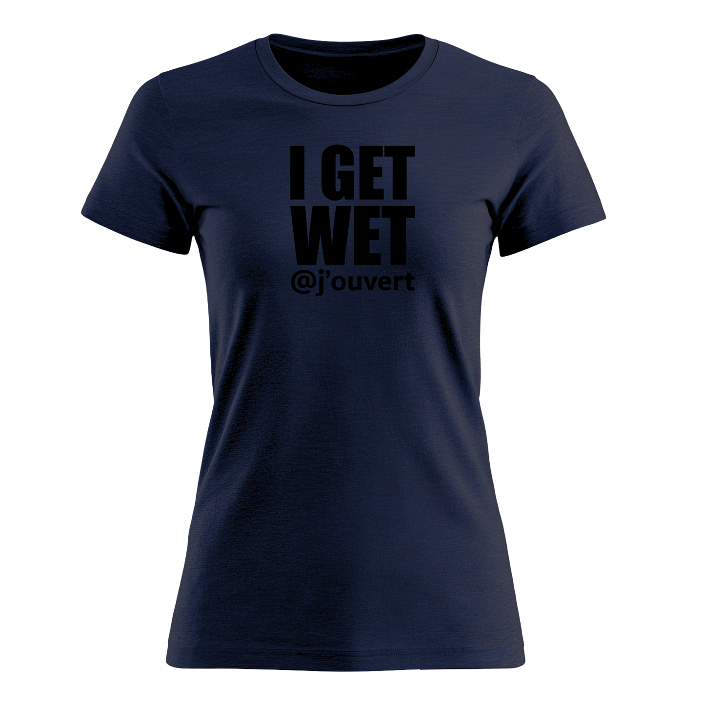 I Get Wet - Women's Tee