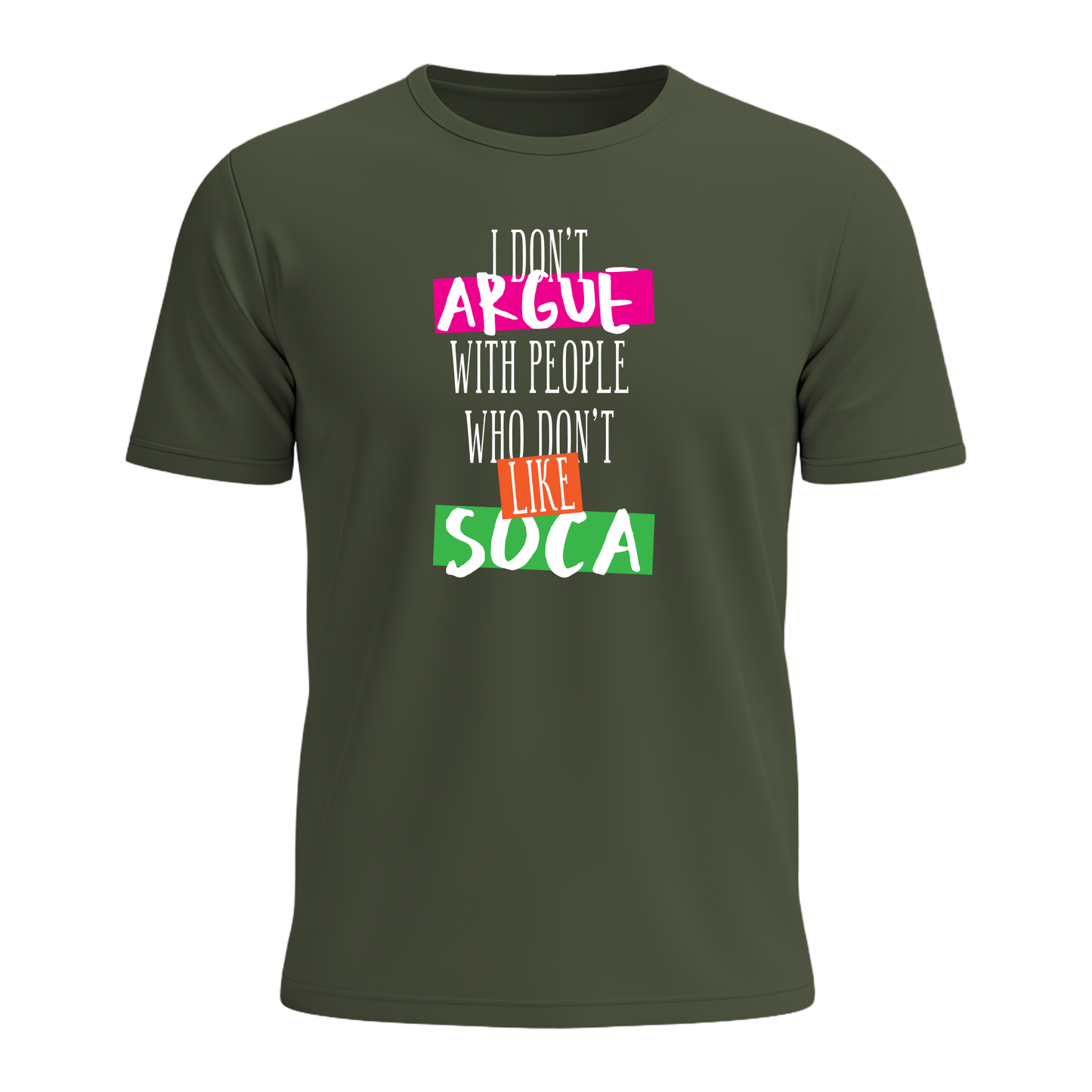 I Don't Argue - Men's Tee