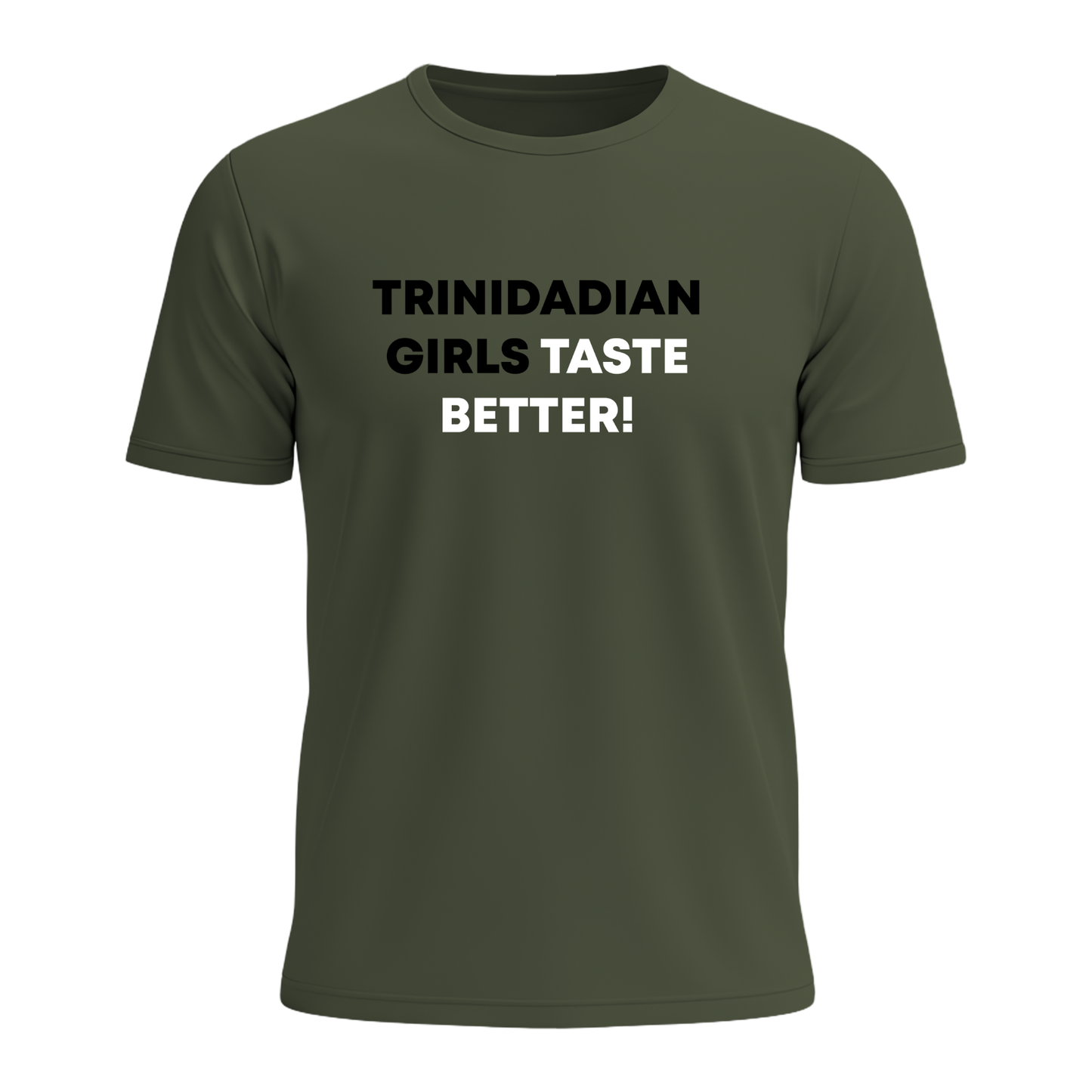 Trini Girls Taste Better - Men's Tee