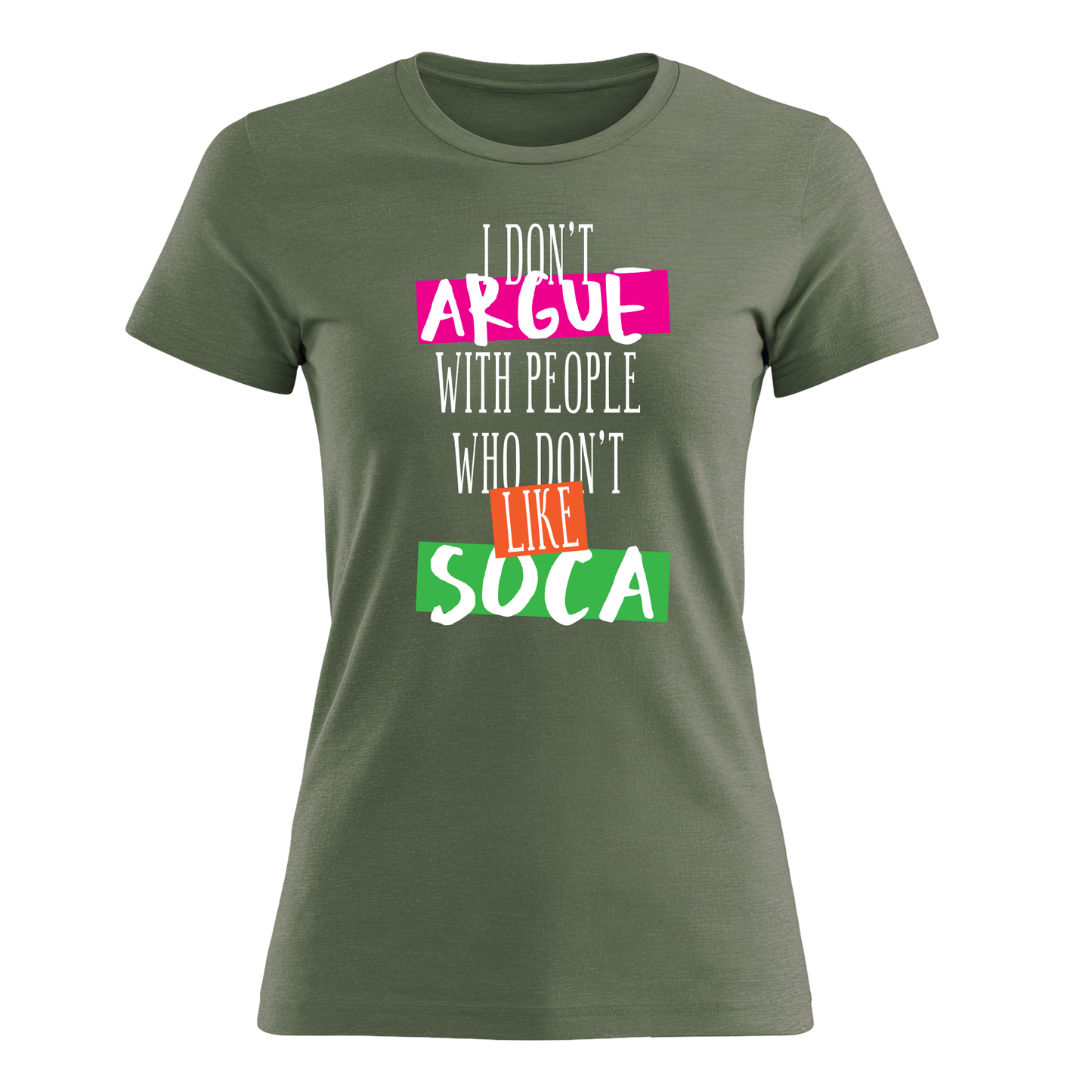 I Don't Argue - Women's Tee