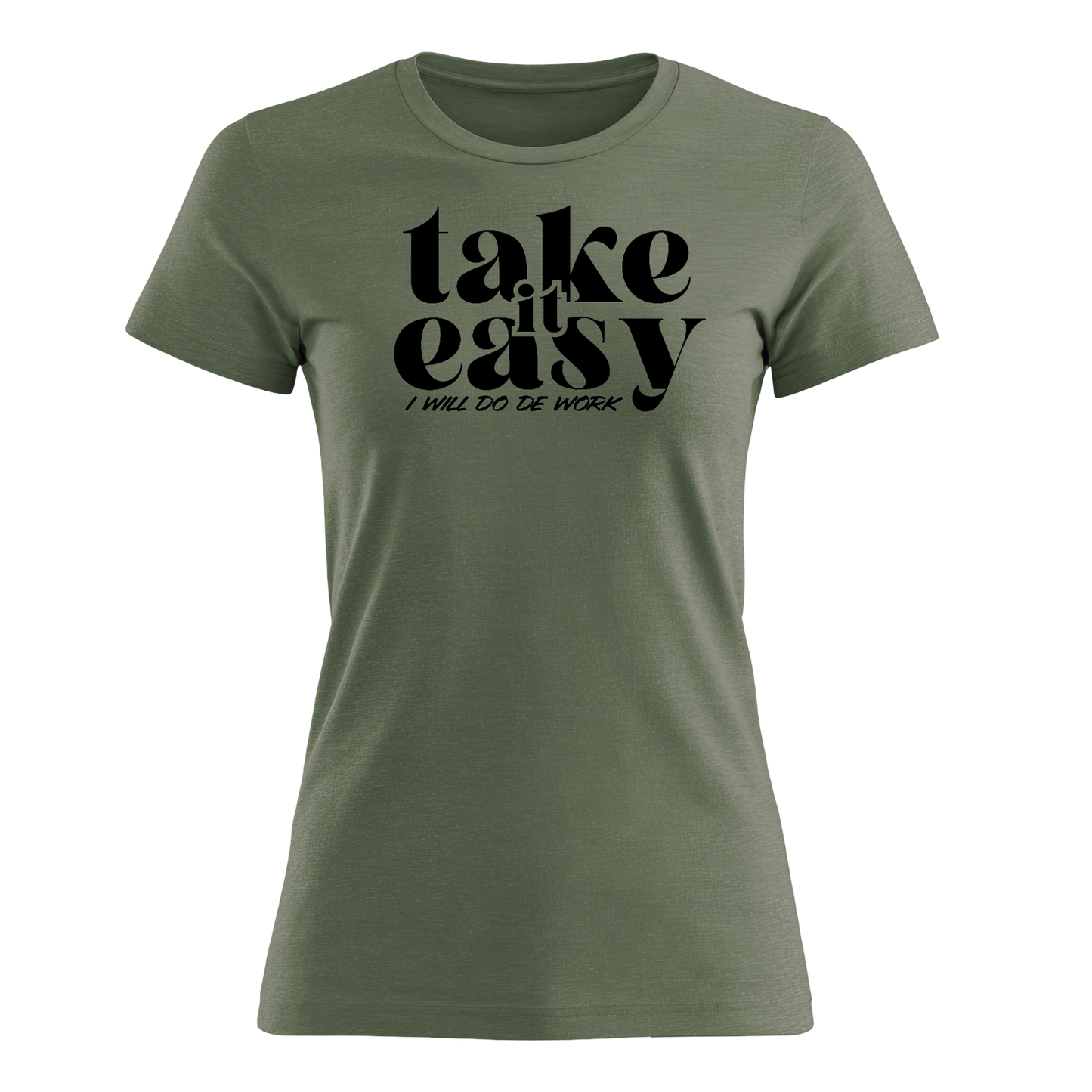 Take It Easy - Women's Tee