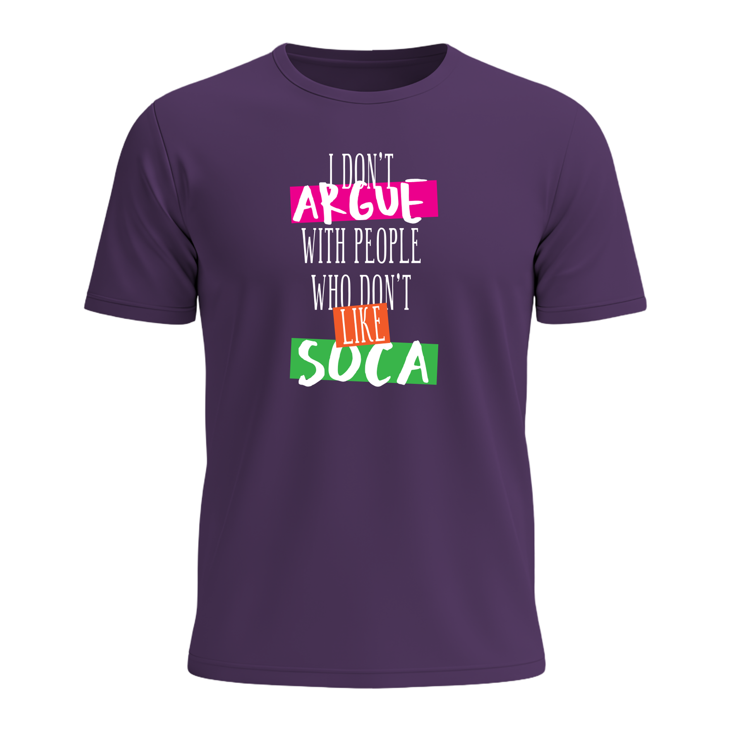 I Don't Argue - Men's Tee