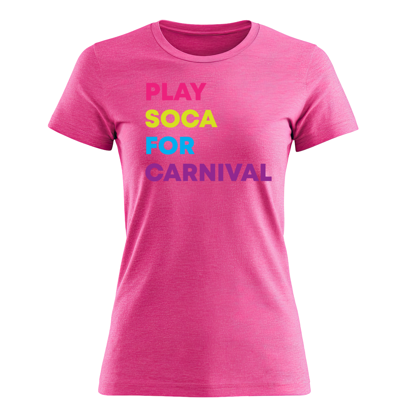 Play Soca at Carnival - Women's Tee