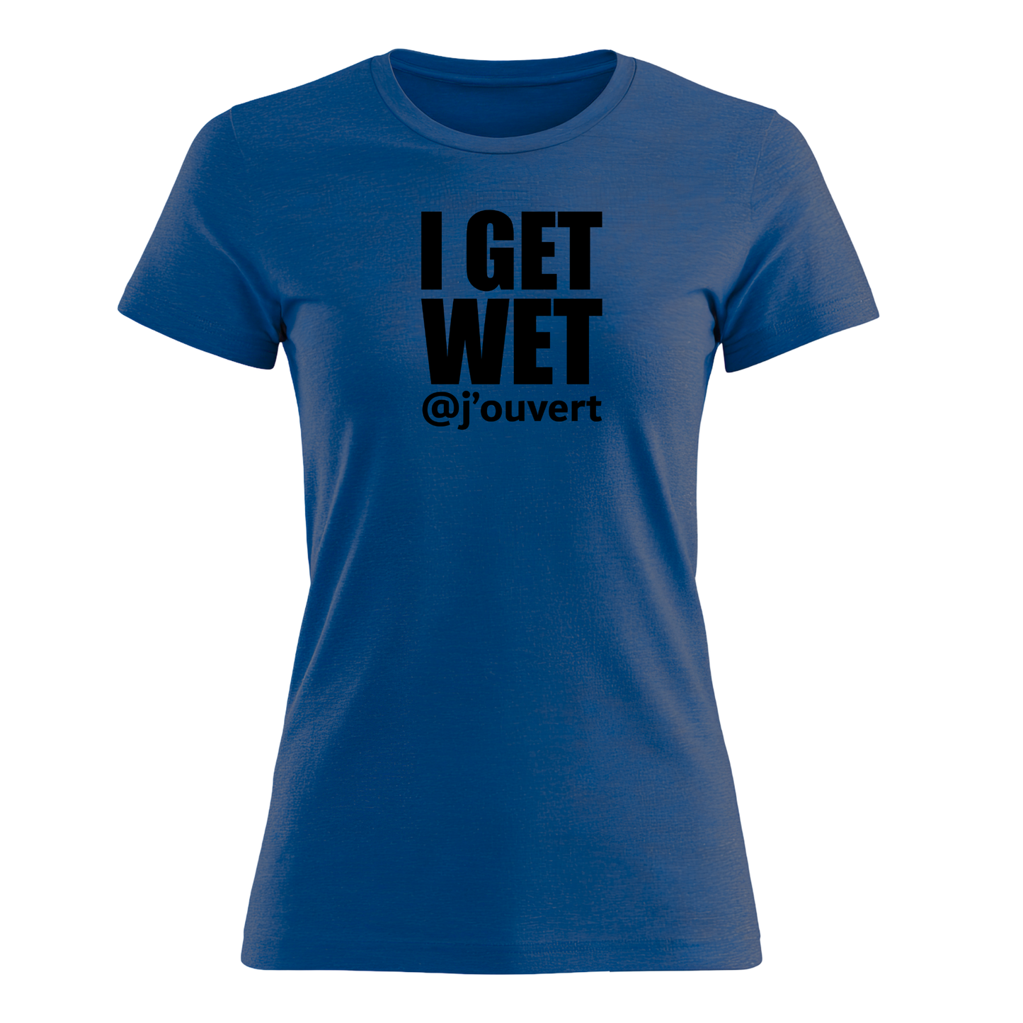 I Get Wet - Women's Tee