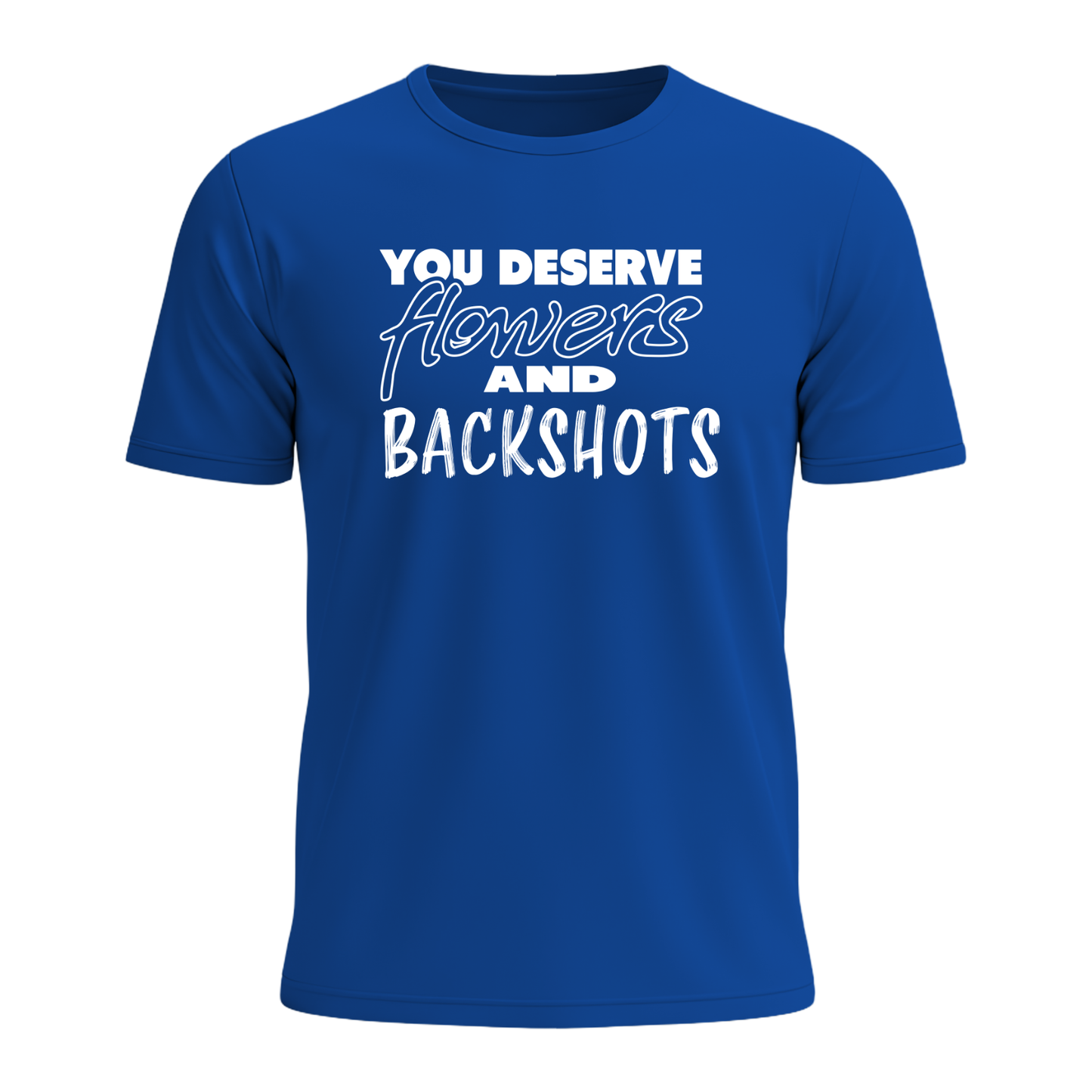 You Deserve - Men's Tee