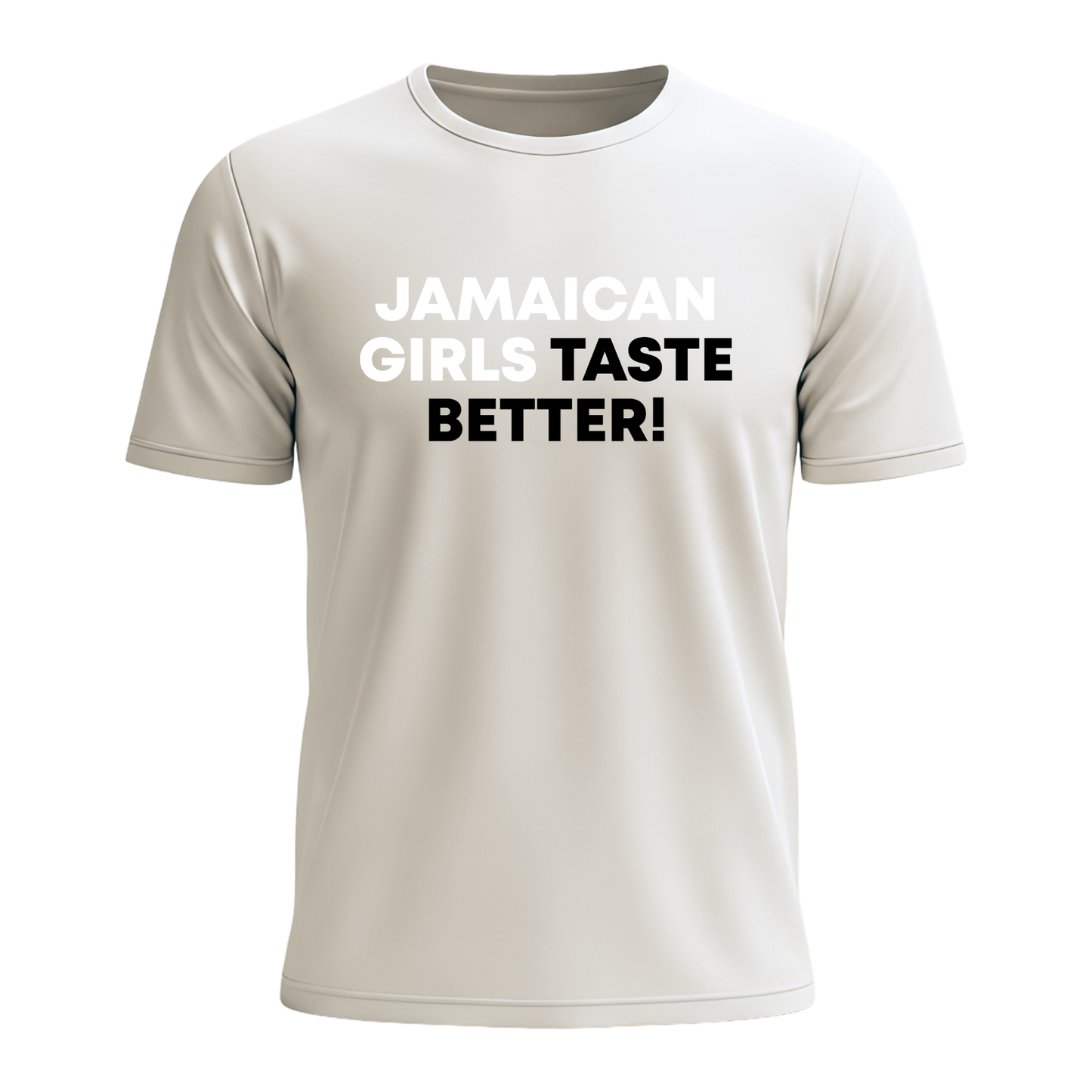 Jamaican Girls Taste Better - Men's Tee