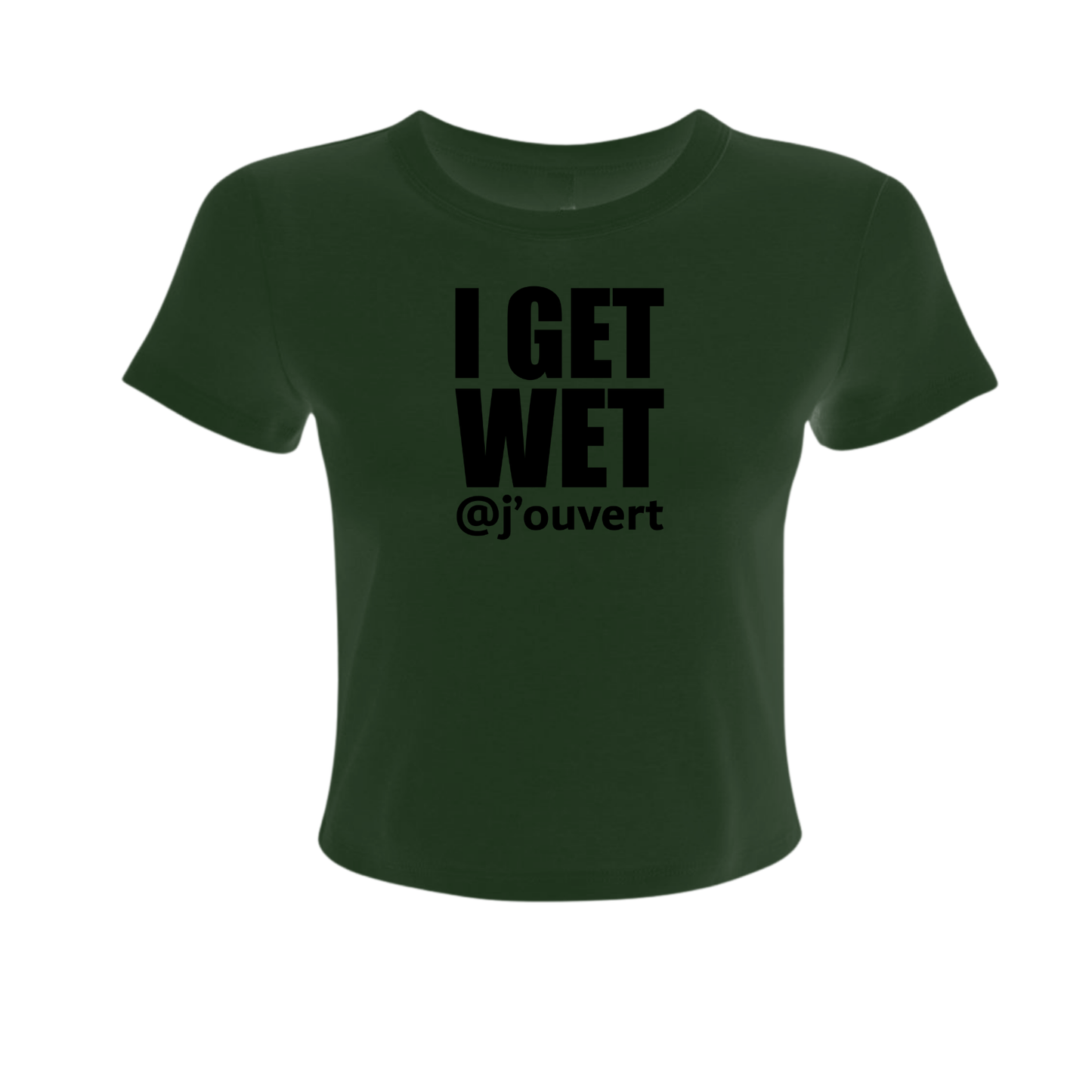 I Get Wet - Women's Baby Tee