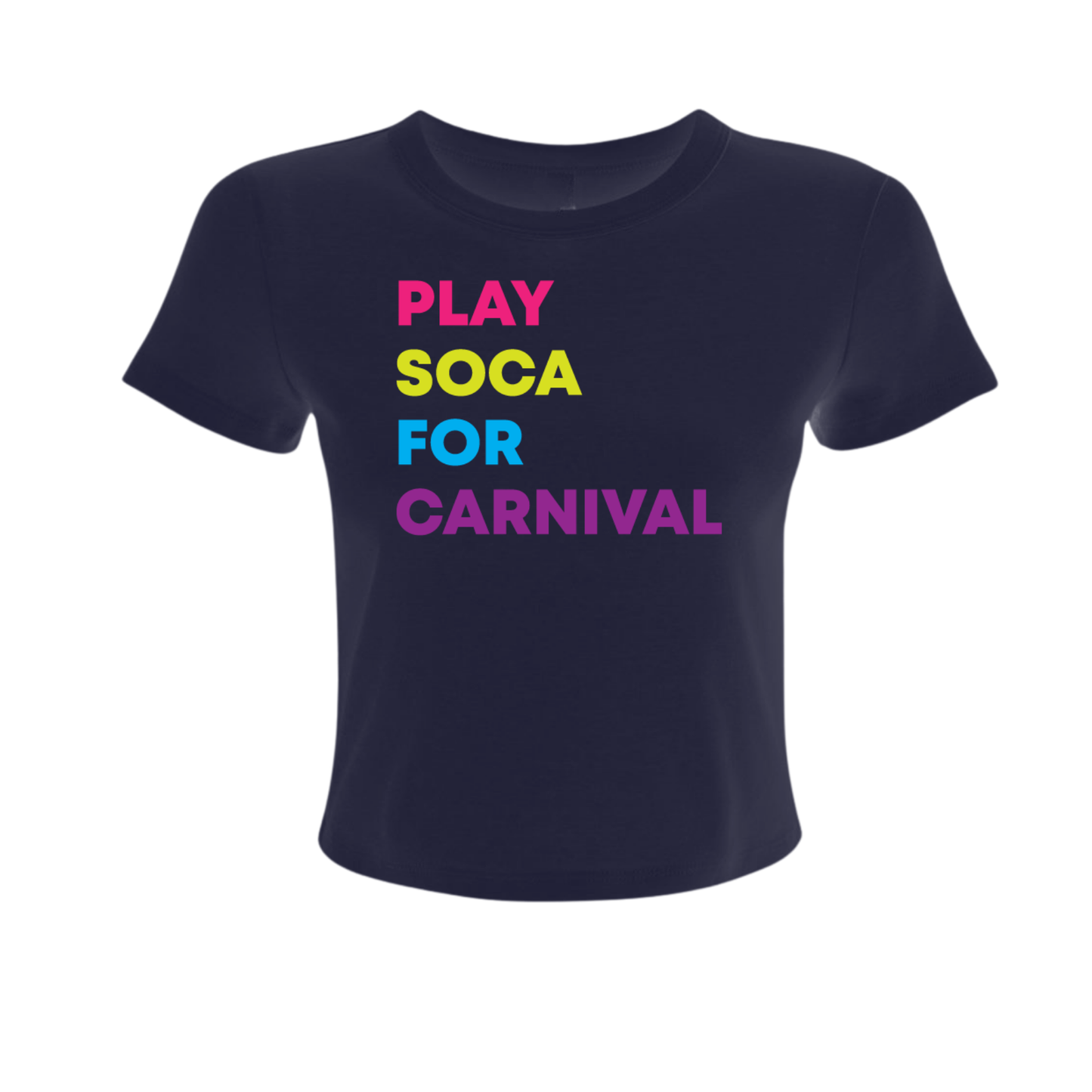 Play Soca for Carnival - Women's Baby Tee