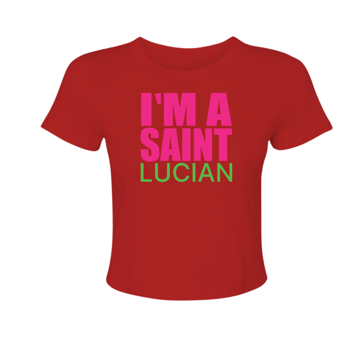 I Am Saint Lucian - Women's Baby Tee