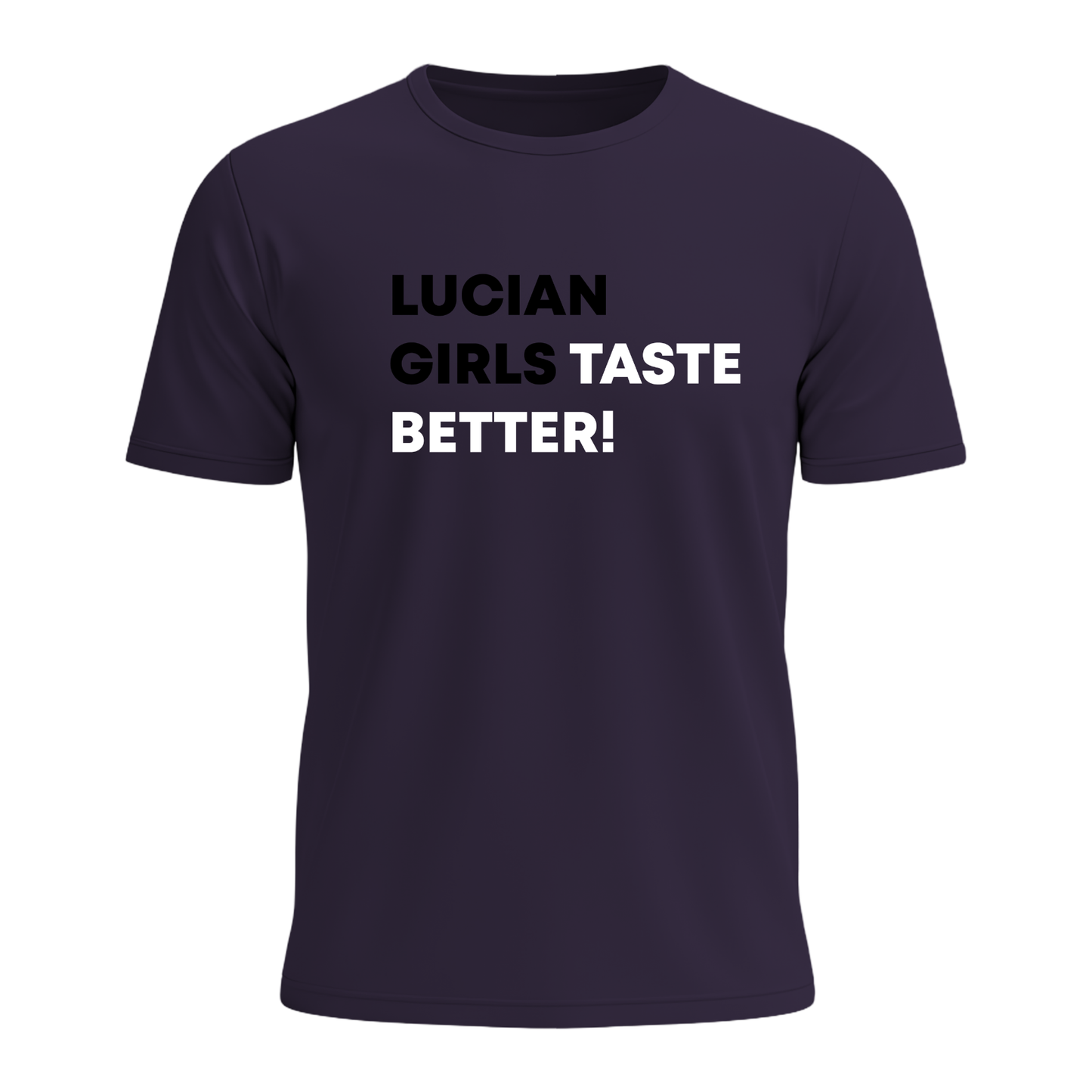 Saint Lucian Girls Taste Better - Men's Tee