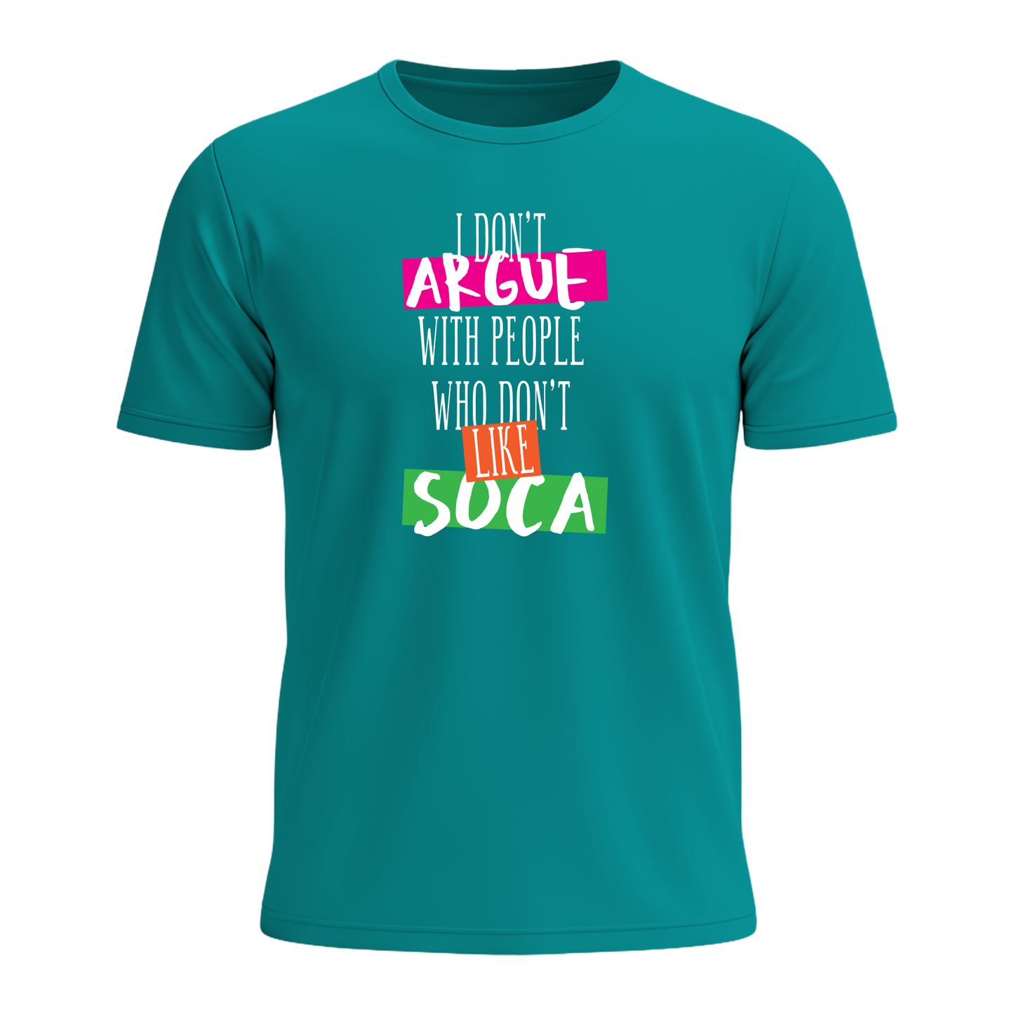 I Don't Argue - Men's Tee