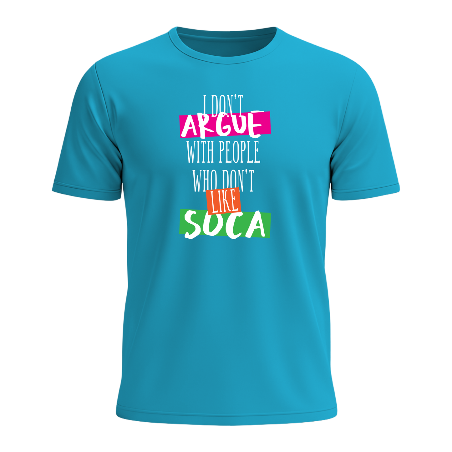 I Don't Argue - Men's Tee