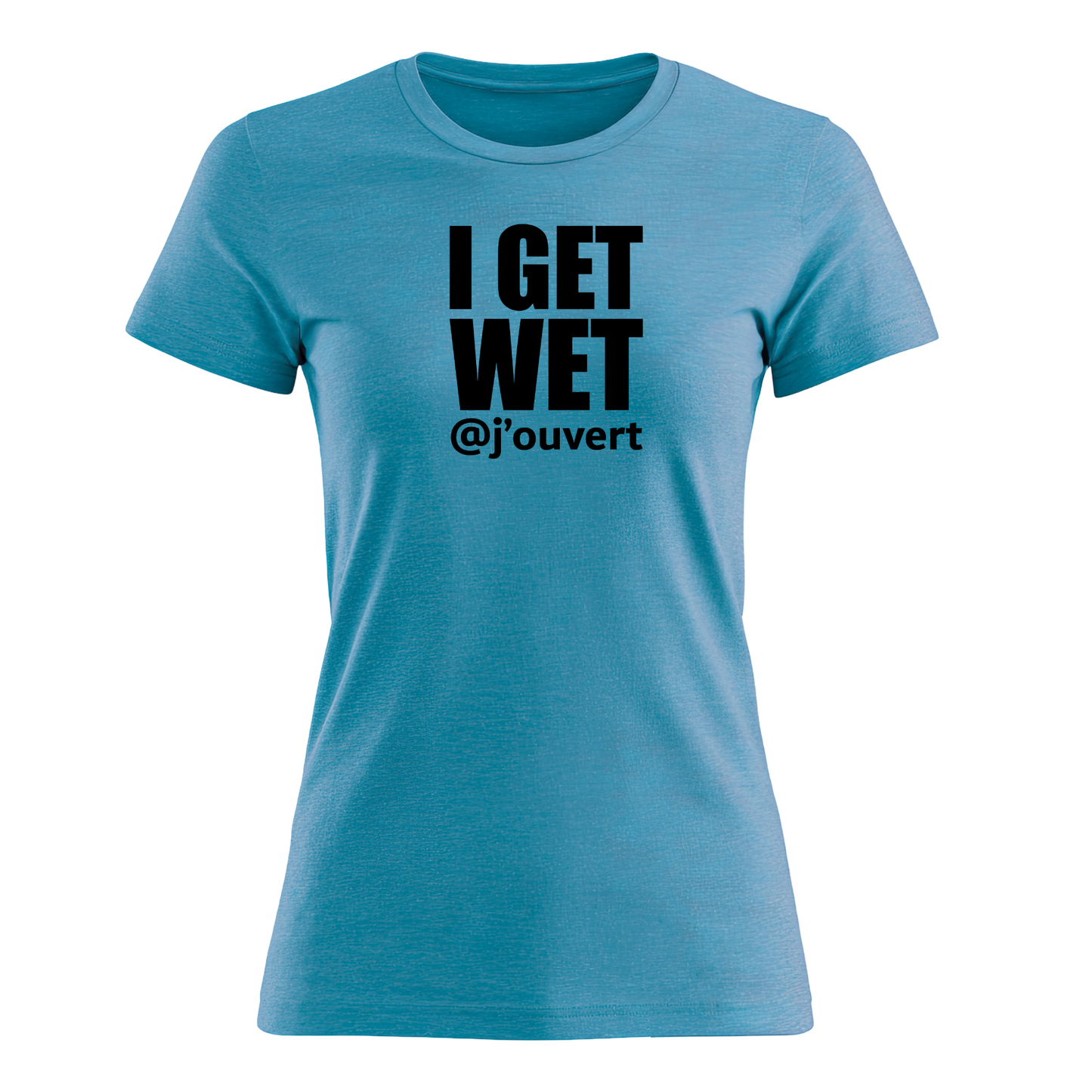 I Get Wet - Women's Tee